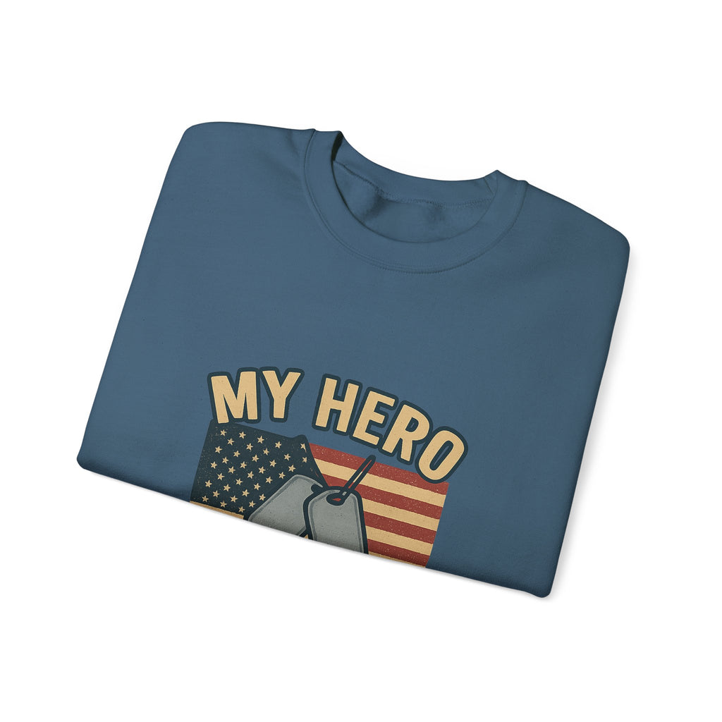 Military Sister Sweatshirt My Hero My Sister Proud Army Navy Air Force Marine Gift Active Duty Support Patriotic Clothing