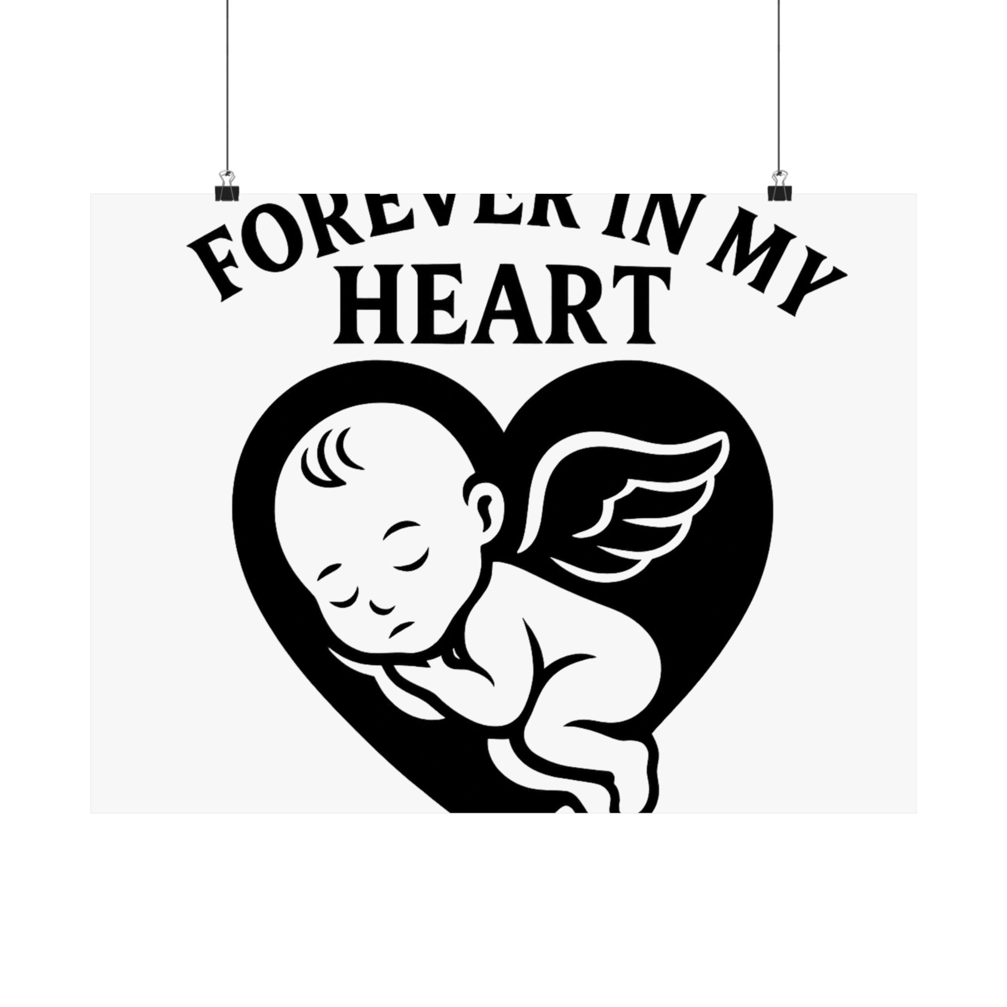 Pregnancy Loss Memorial Poster, Miscarriage Remembrance Gift, Infant Loss Sympathy, Forever in My Heart Print, Angel Baby Keepsake