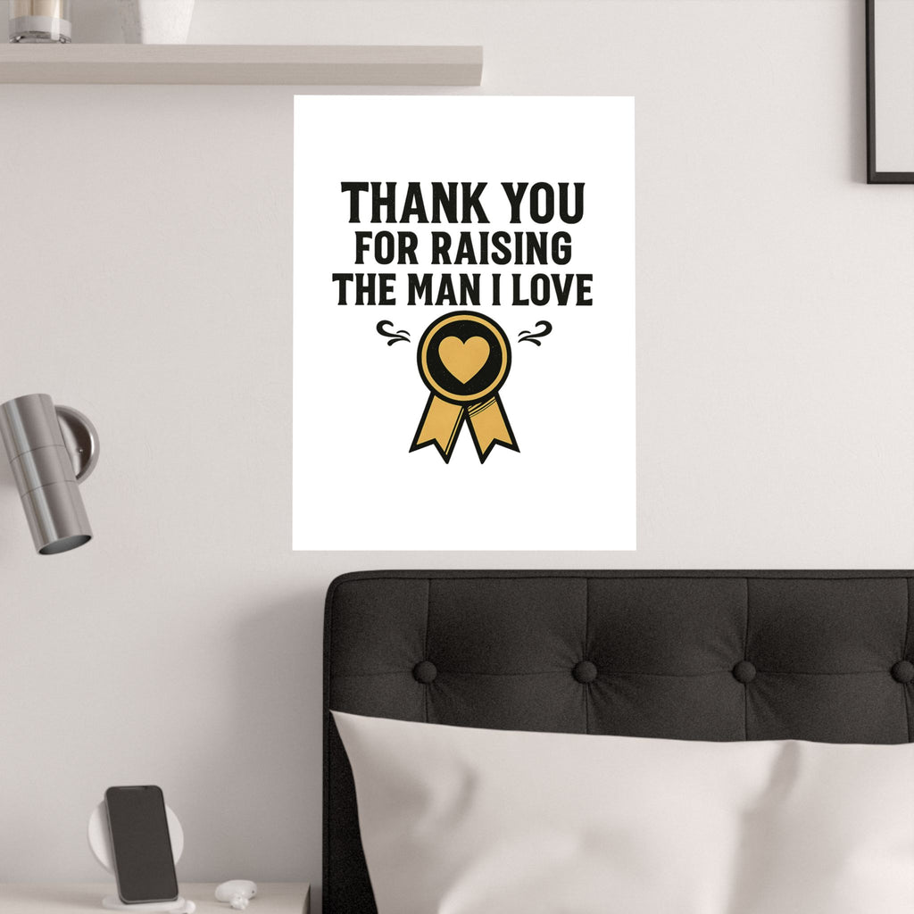 Thank You For Raising The Man I Love Print, Mother In Law Gift from Daughter In Law, Mothers Day Gift for MIL, Wedding Gift
