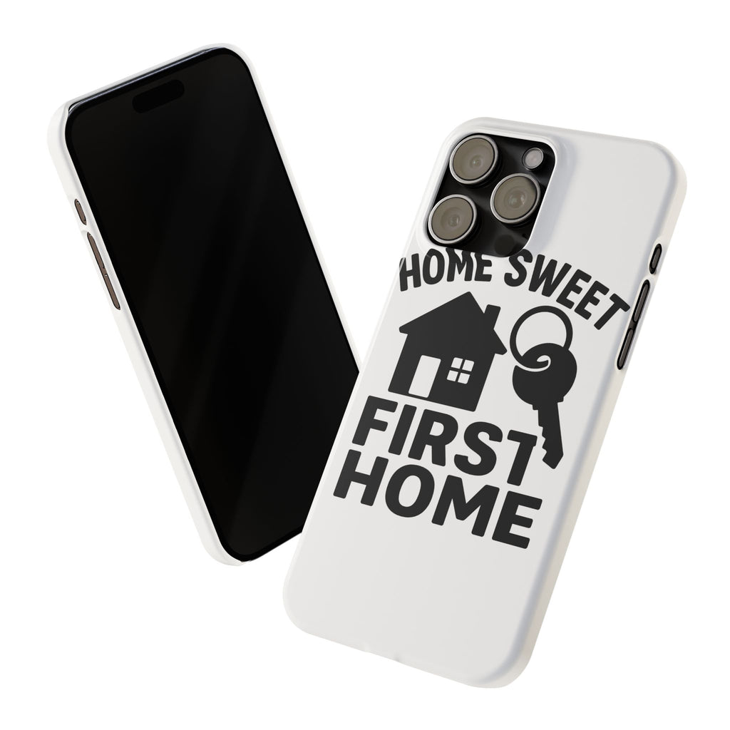 First Home Phone Case New Homeowner Gift Housewarming Present House Keys Milestone Typography Home Sweet First Home Decor