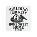 Housewarming Gift Coaster Set, New Home Gift for Couple, Building Our Nest Cork Coasters, Farmhouse Home Sweet Home Decor