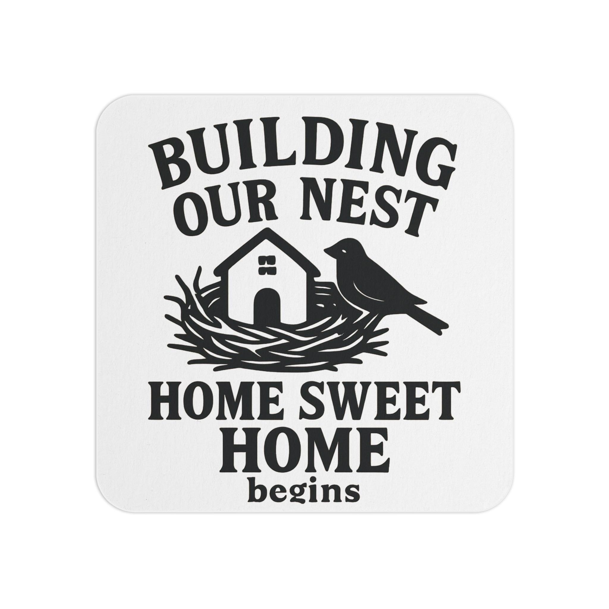 Housewarming Gift Coaster Set, New Home Gift for Couple, Building Our Nest Cork Coasters, Farmhouse Home Sweet Home Decor
