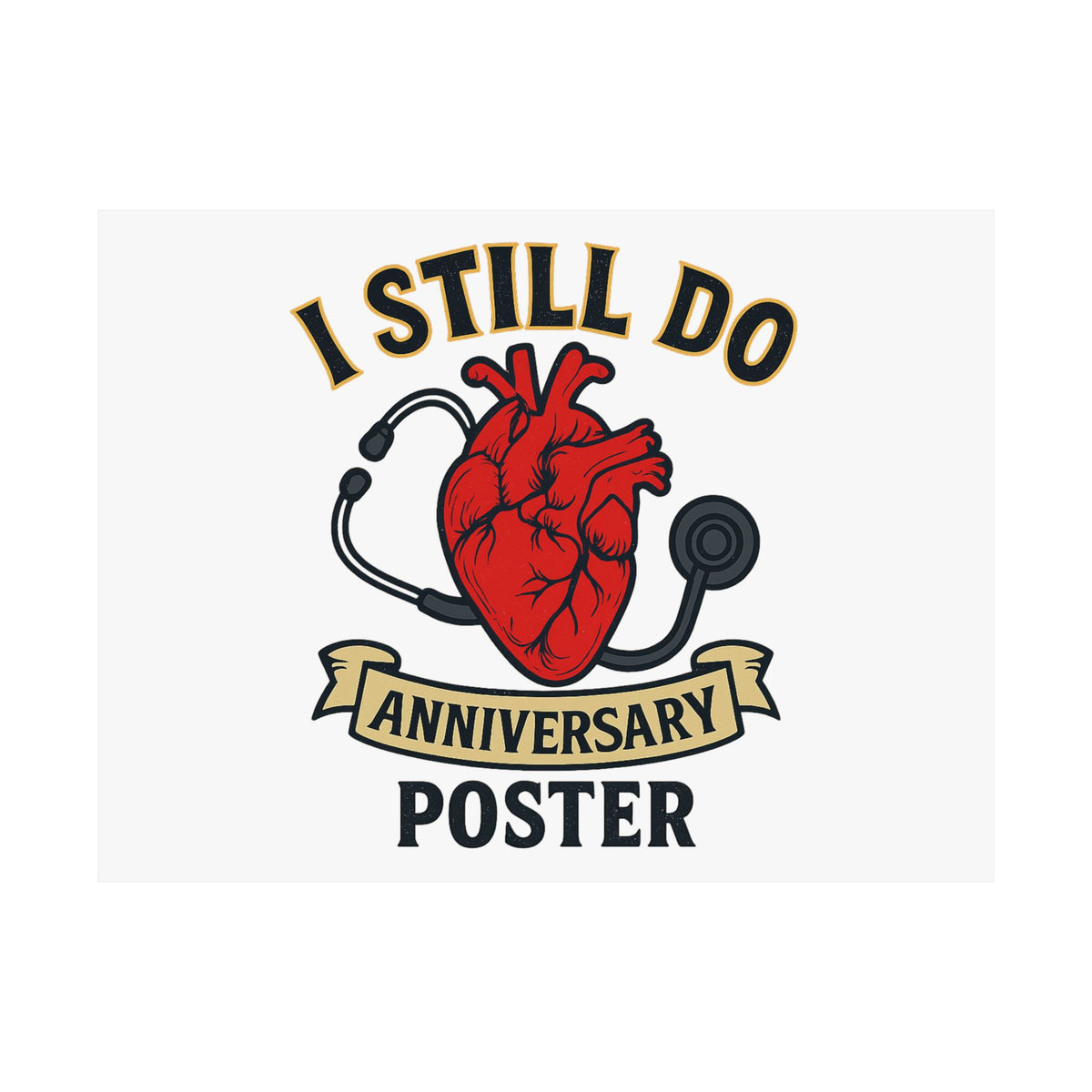 I Still Do Anniversary Poster Medical Nurse Doctor Gift, Healthcare Couples Wall Art, Vintage Heart Wedding Print, Nurses Week Gift