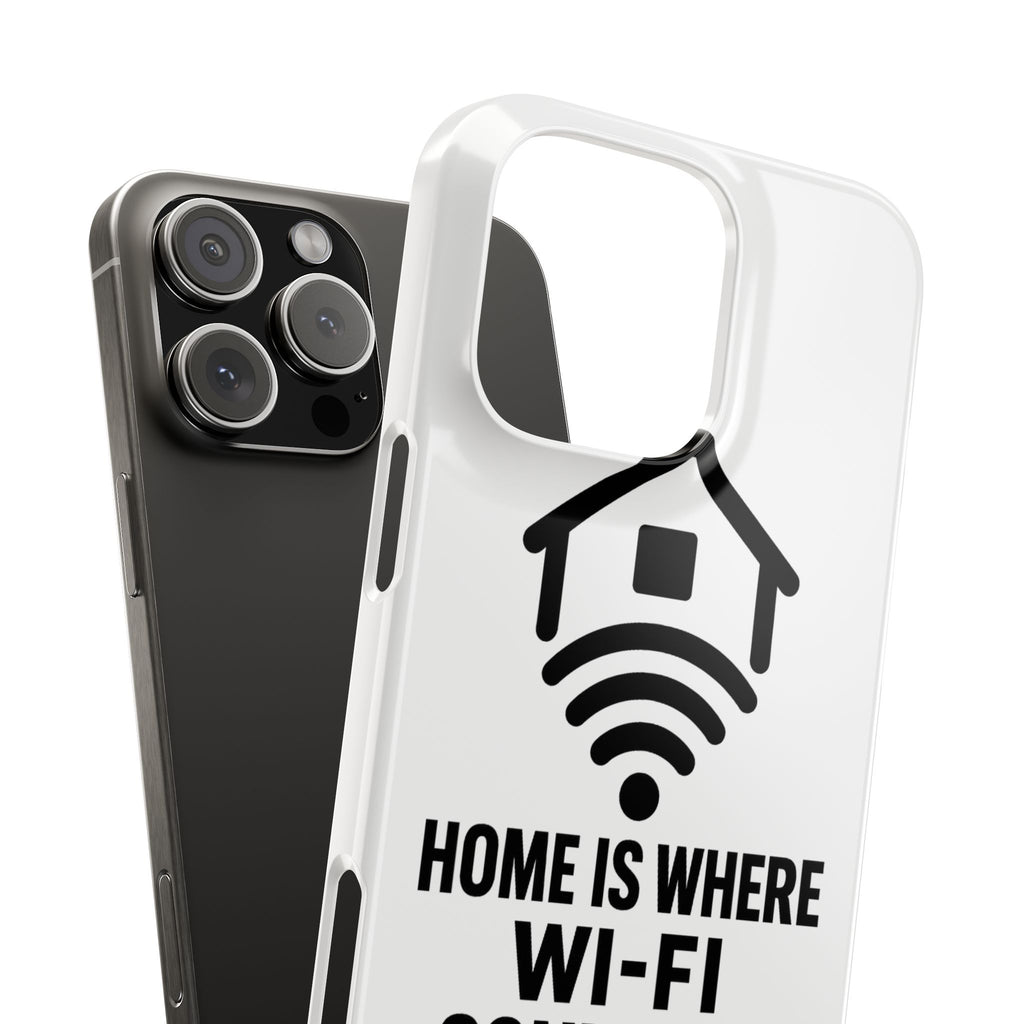 Home Is Where WiFi Connects Phone Case Funny Millennial Gift Tech Lover Housewarming Present Modern Minimalist Humor Gift
