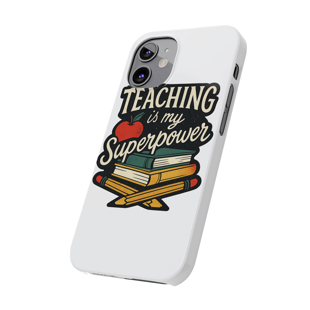 Teaching is My Superpower Phone Case Teacher Gift Appreciation Educator Hero Apple Books Chalk Classroom Decor