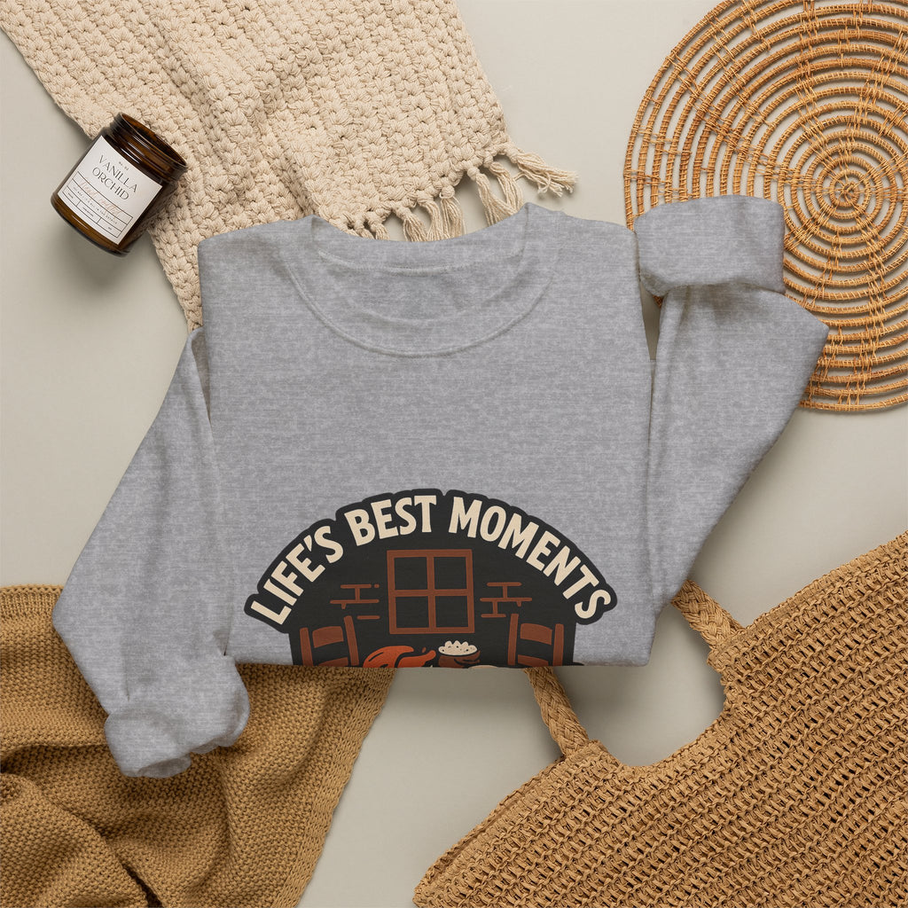 Life's Best Moments At The Table Sweatshirt, Family Dinner Crewneck, Cozy Kitchen Gift for Mom, Farmhouse Comfort Food Lover