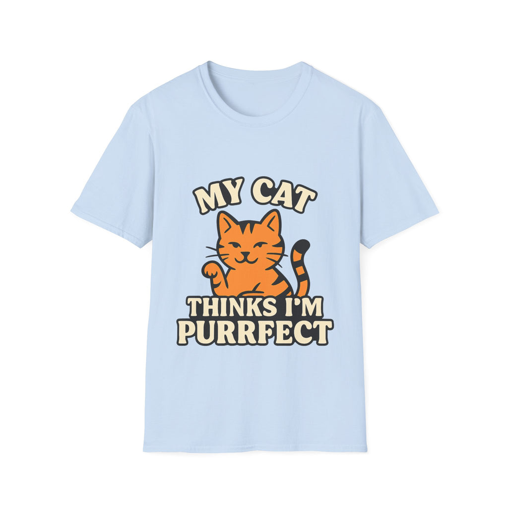 Cat Lover Shirt, My Cat Thinks I'm Purrfect T-Shirt, Funny Cat Owner Gift, Cat Mom Tee, Cat Dad Shirt, Crazy Cat Lady