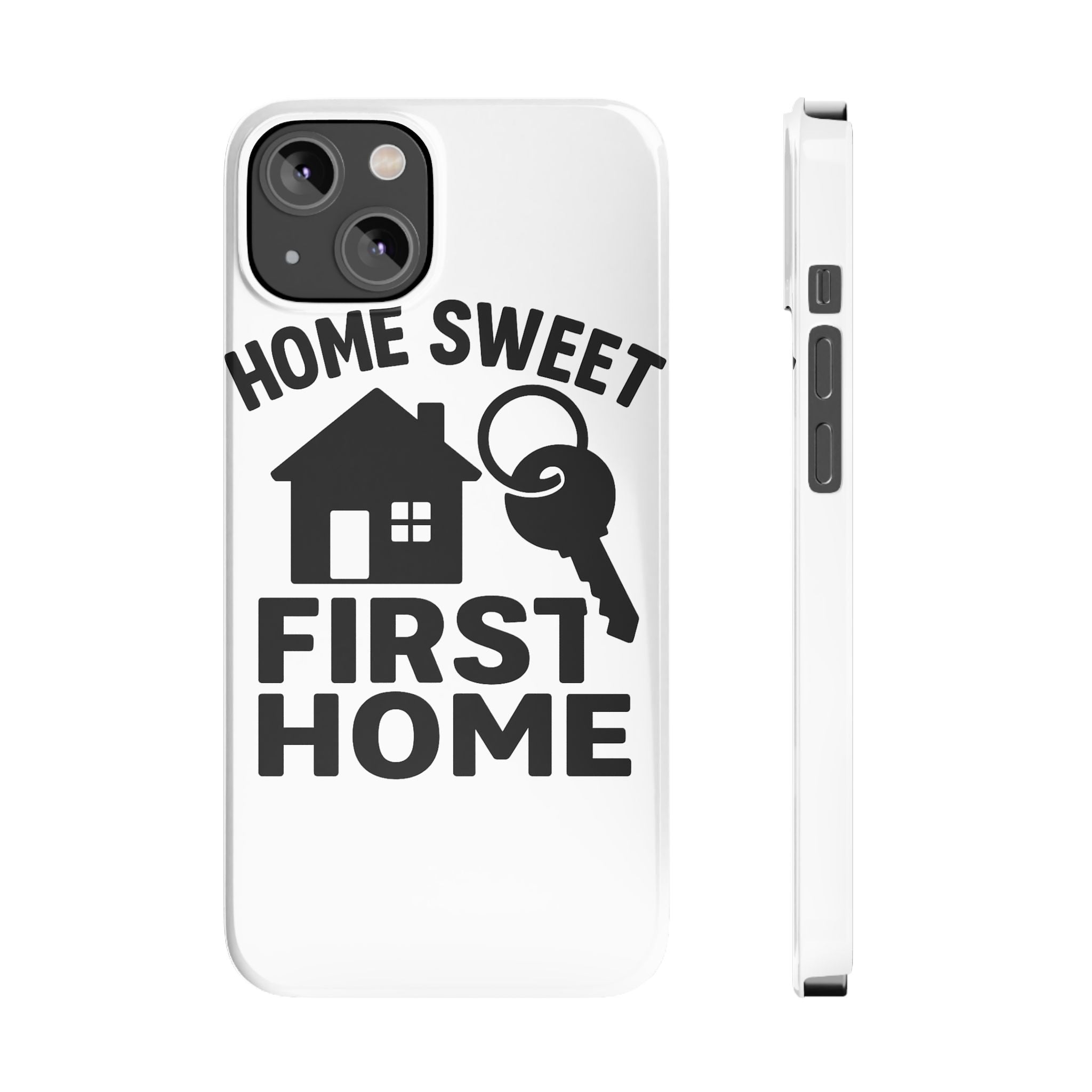 First Home Phone Case New Homeowner Gift Housewarming Present House Keys Milestone Typography Home Sweet First Home Decor
