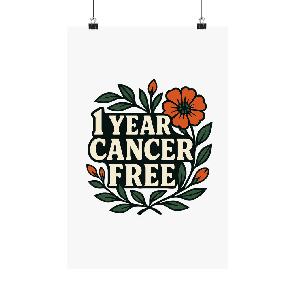 1 Year Cancer Free Poster, Botanical Growth Anniversary Gift, Cancer Survivor Milestone Wall Art, Hope & Healing Decor