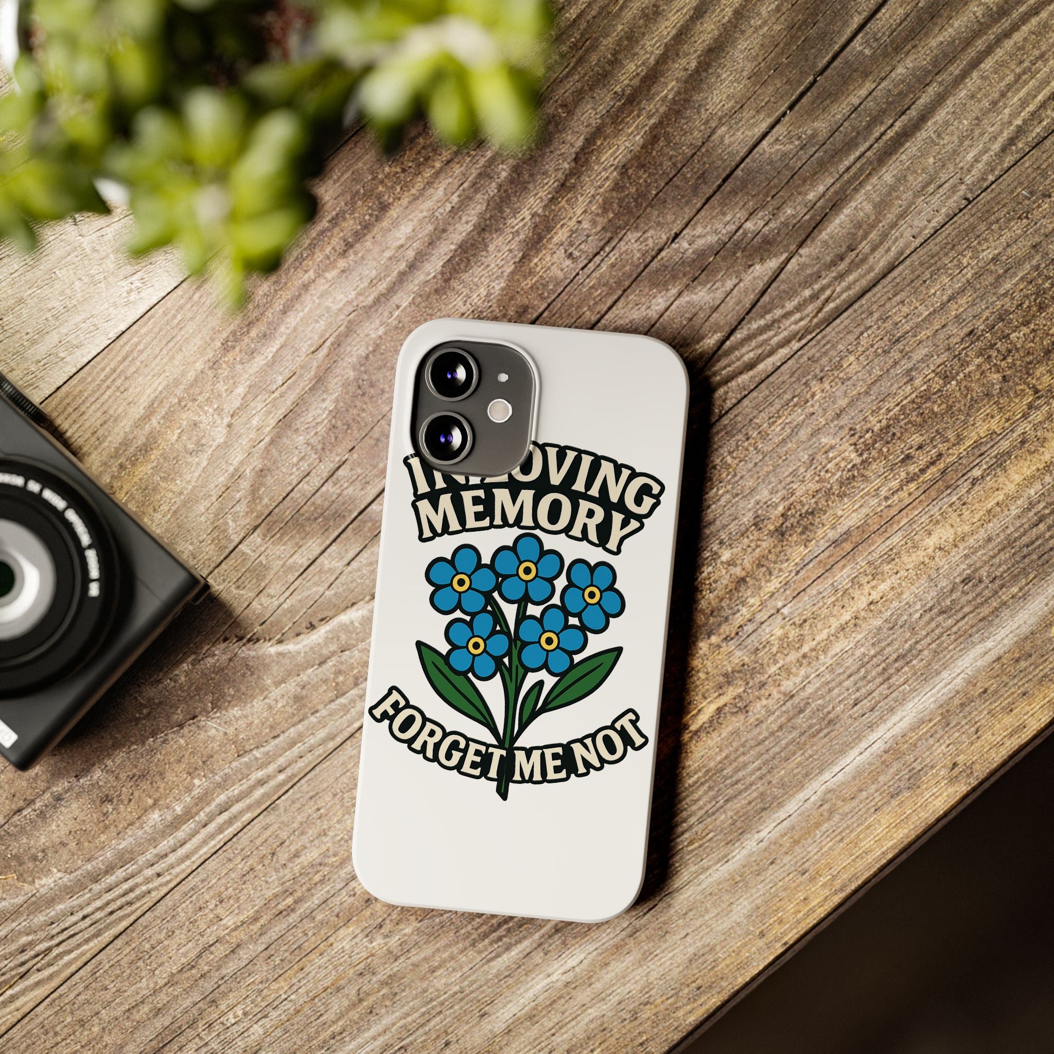 In Loving Memory Phone Case Forget Me Not Flowers Memorial Gift Remembrance Sympathy Tribute Case Bereavement Gift Loss of Mom