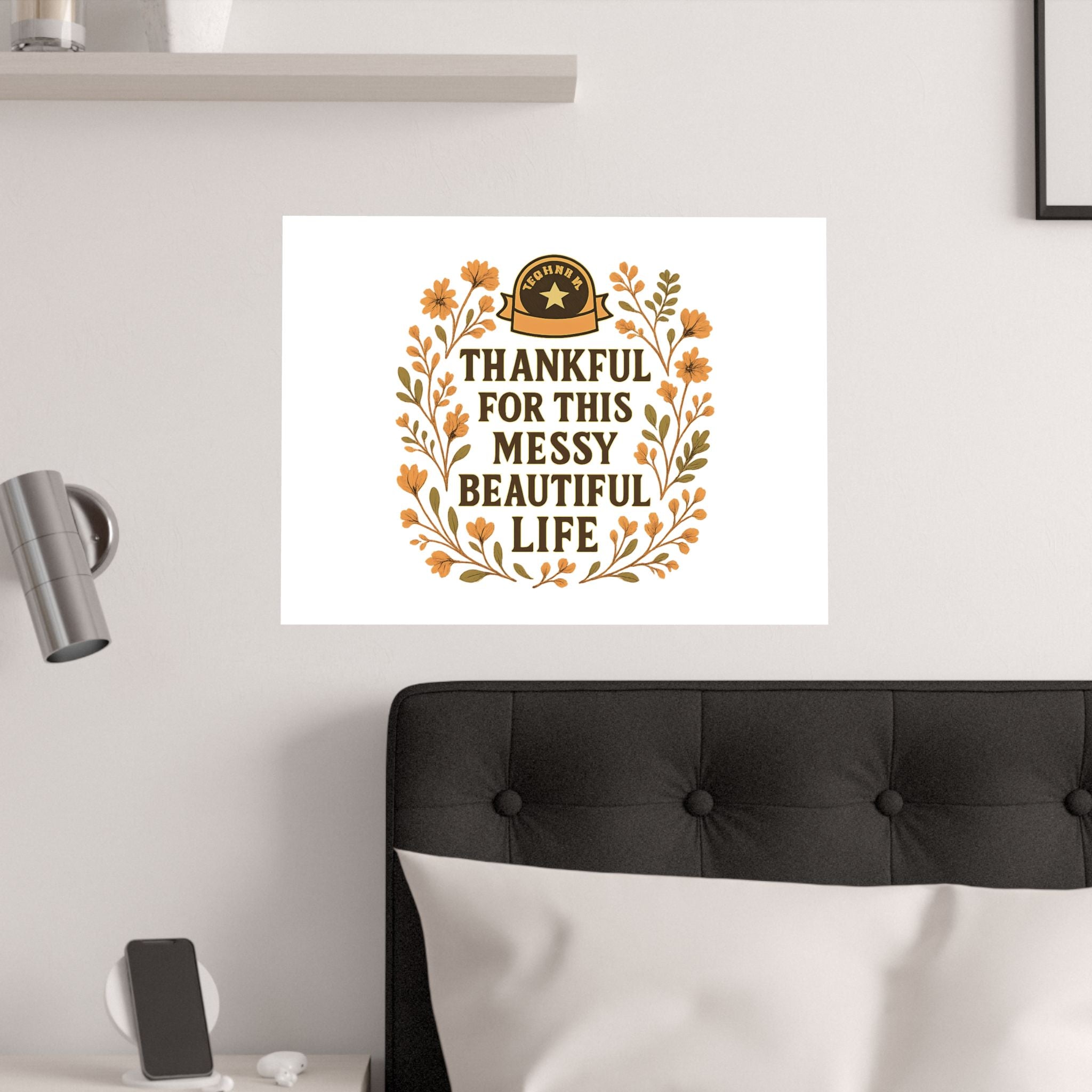 Thankful For This Messy Beautiful Life Poster, Gratitude Wall Art, Wildflower Print, Housewarming Gift, Earth Tone Home Decor