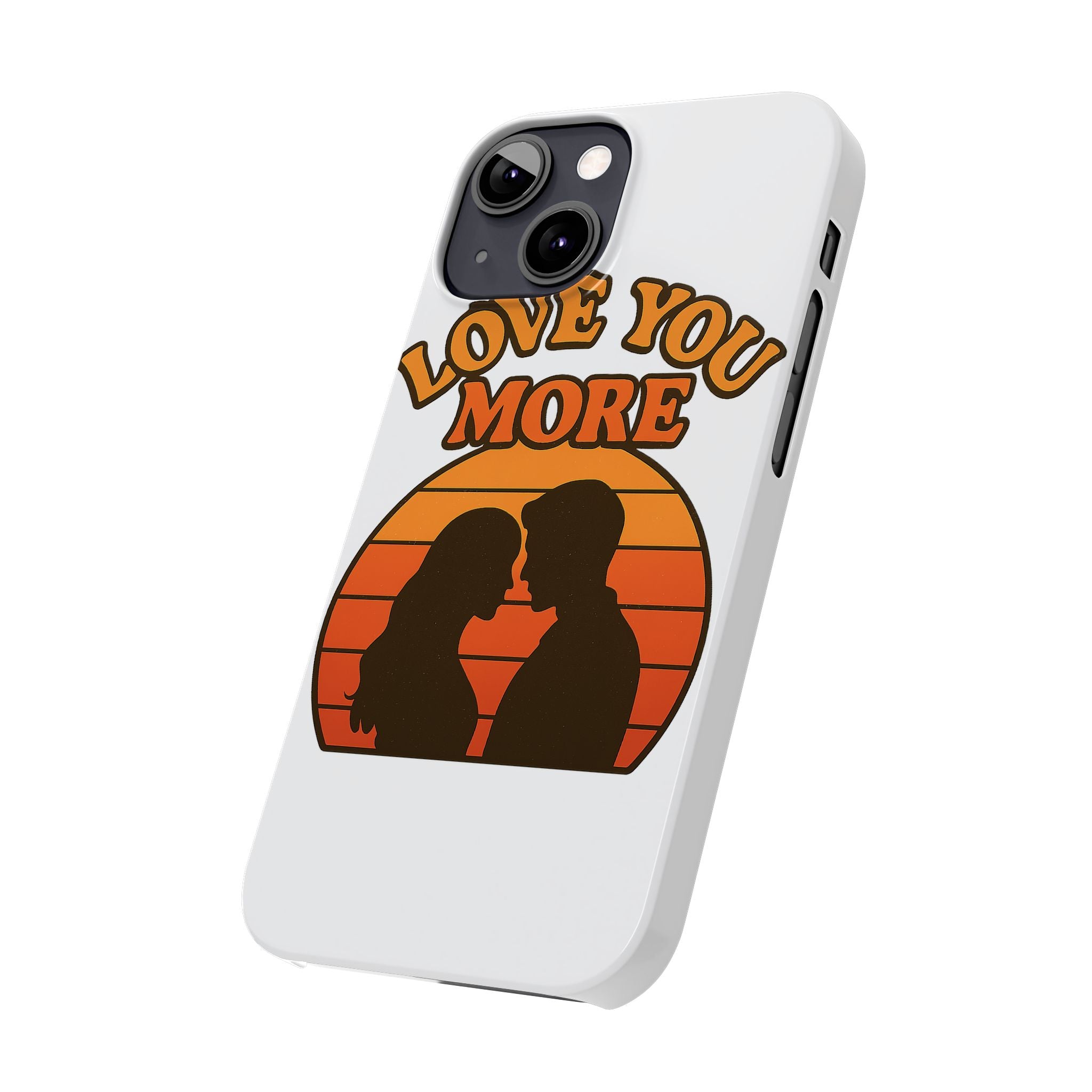 Love You More Phone Case Retro Sunset 70s Vintage Romantic Groovy Aesthetic Cute Couple Gift for Girlfriend Wife Anniversary