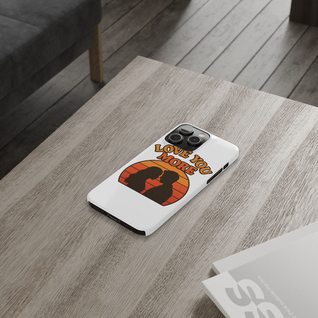 Love You More Phone Case Retro Sunset 70s Vintage Romantic Groovy Aesthetic Cute Couple Gift for Girlfriend Wife Anniversary