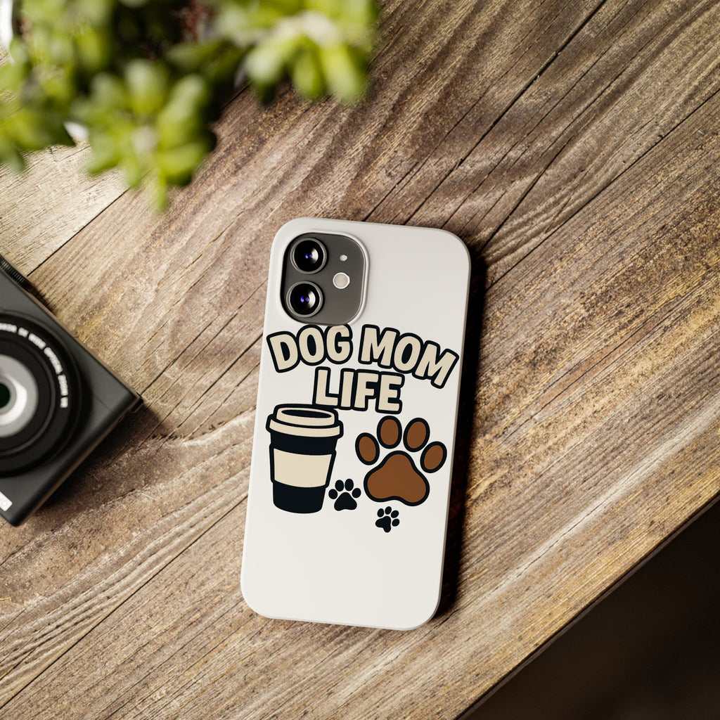Dog Mom Life Phone Case, Coffee & Paws Illustrated Design, Gift for Dog Lover, Pet Parent Phone Case, Dog Owner Gift