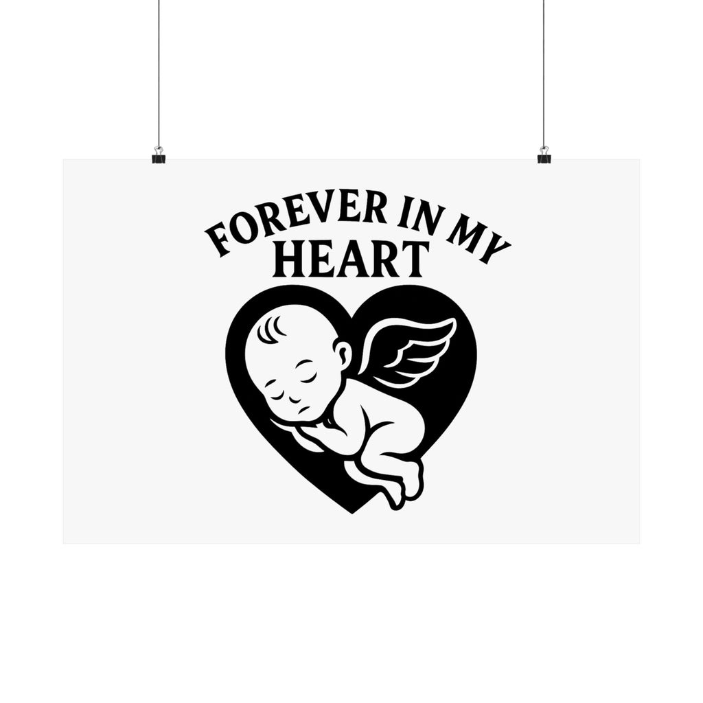Pregnancy Loss Memorial Poster, Miscarriage Remembrance Gift, Infant Loss Sympathy, Forever in My Heart Print, Angel Baby Keepsake