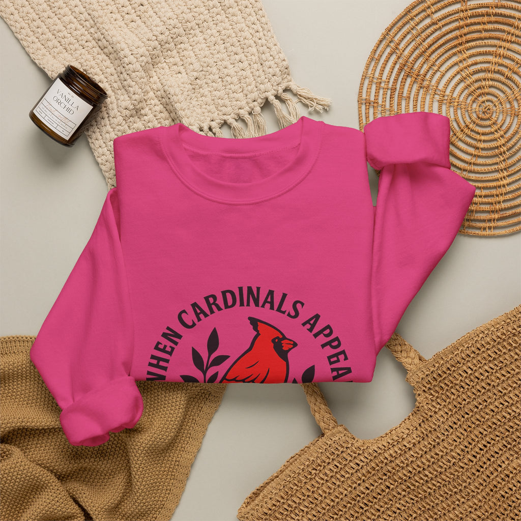 Cardinal Memorial Sweatshirt When Cardinals Appear Loved Ones Are Near Grief Gift Loss of Loved One Remembrance Sympathy Comfort
