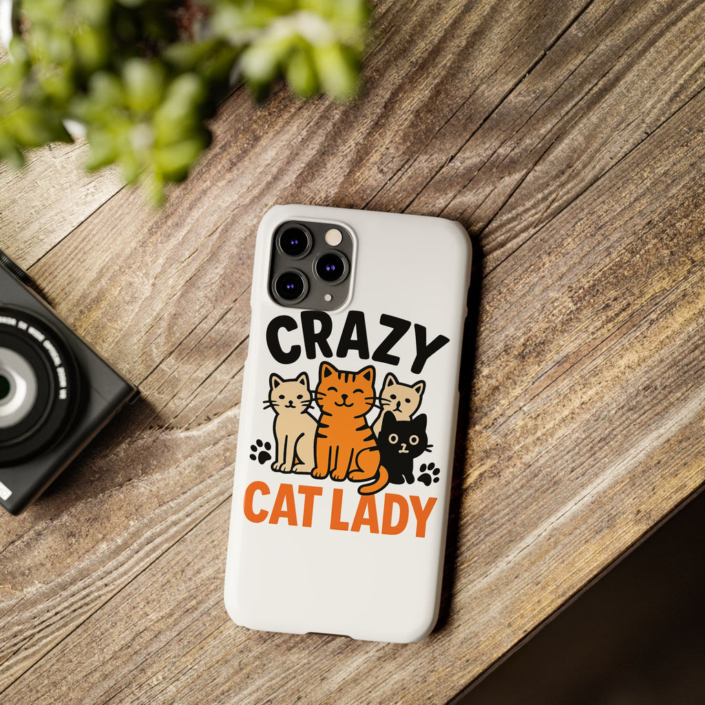 Crazy Cat Lady Phone Case, Funny Cat Lover Gift, Cat Mom Phone Case, Cat Lady Birthday Gift, Cute Cat Phone Case for Women