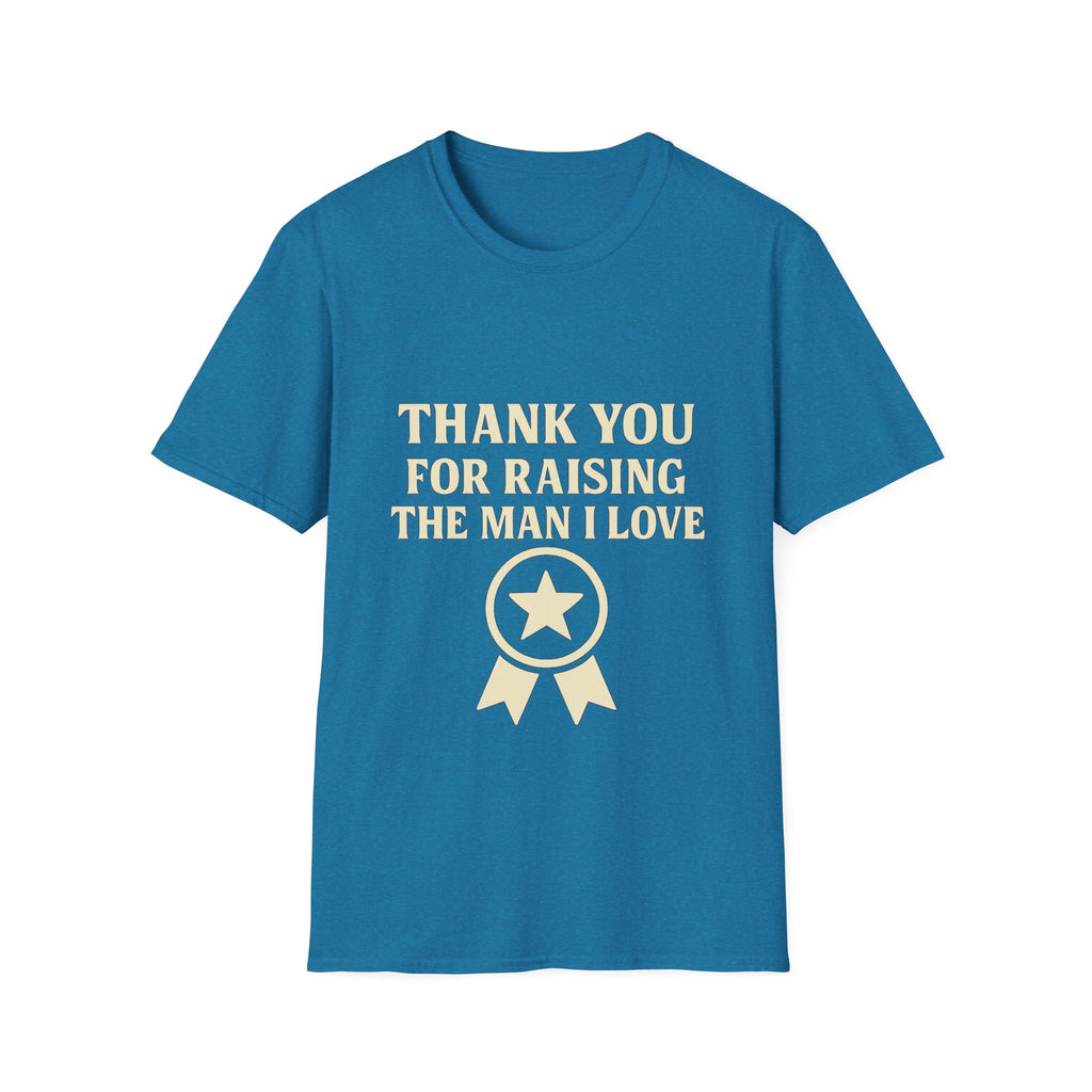 Thank You For Raising The Man I Love Shirt, Mother In Law Gift, Mothers Day Gift From Daughter In Law, MIL Appreciation Tee