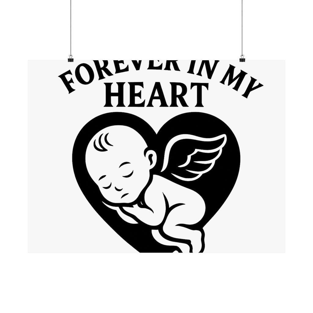Pregnancy Loss Memorial Poster, Miscarriage Remembrance Gift, Infant Loss Sympathy, Forever in My Heart Print, Angel Baby Keepsake