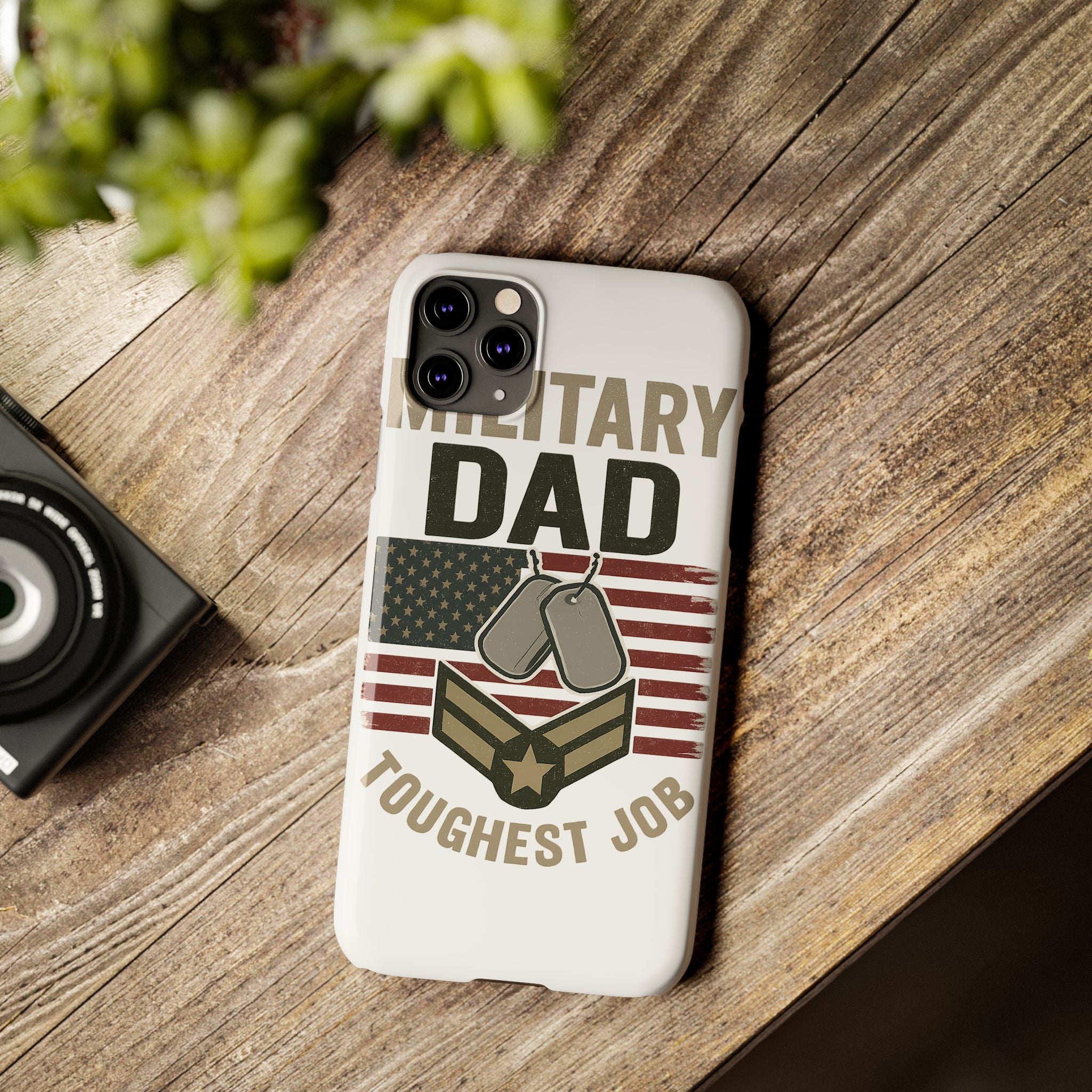 Military Dad Phone Case, Toughest Job Gift for Father of Soldier, Army Navy Marine Air Force Gift, Patriotic Phone Armor