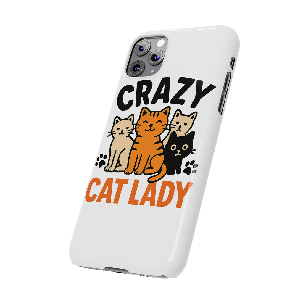 Crazy Cat Lady Phone Case, Funny Cat Lover Gift, Cat Mom Phone Case, Cat Lady Birthday Gift, Cute Cat Phone Case for Women