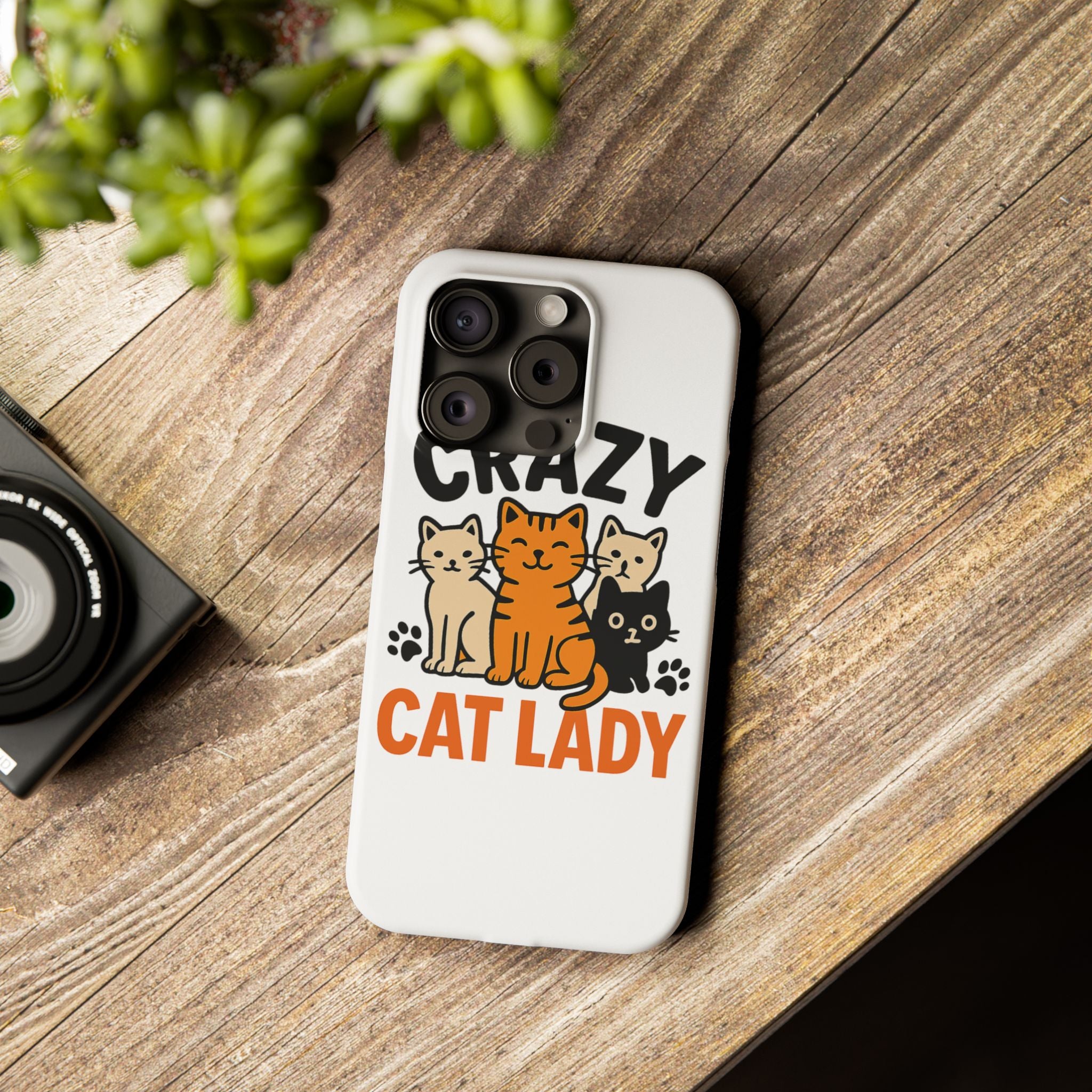 Crazy Cat Lady Phone Case, Funny Cat Lover Gift, Cat Mom Phone Case, Cat Lady Birthday Gift, Cute Cat Phone Case for Women