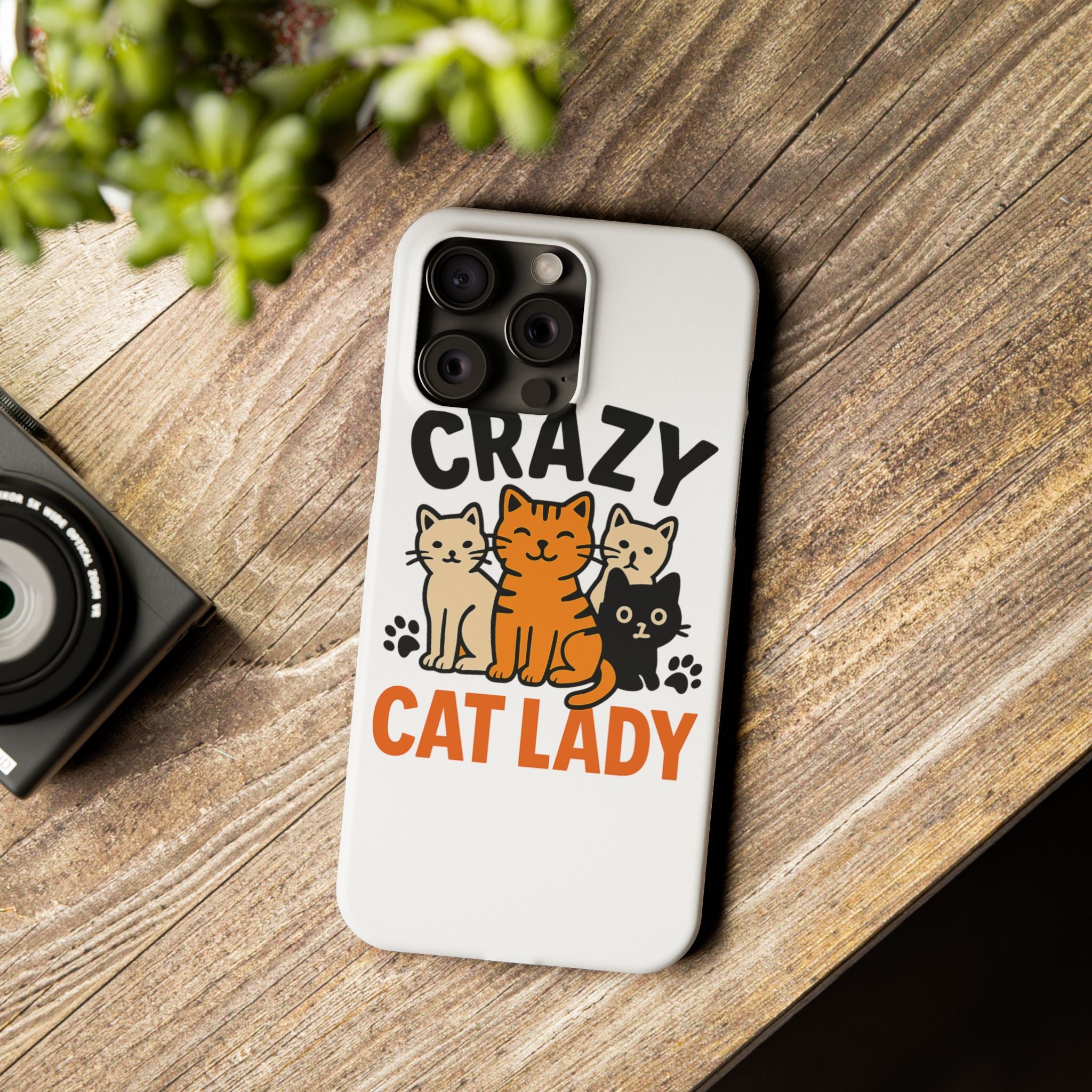 Crazy Cat Lady Phone Case, Funny Cat Lover Gift, Cat Mom Phone Case, Cat Lady Birthday Gift, Cute Cat Phone Case for Women