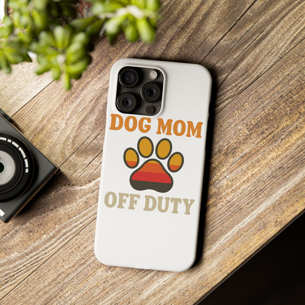 Dog Mom Off Duty Phone Case Retro 70s Vintage Dog Lover Gift Paw Print iPhone Samsung Galaxy Case Funny Pet Owner Gift