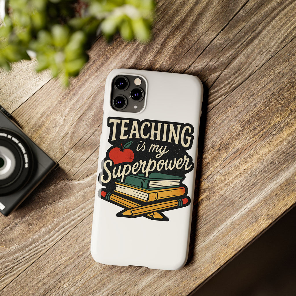 Teaching is My Superpower Phone Case Teacher Gift Appreciation Educator Hero Apple Books Chalk Classroom Decor