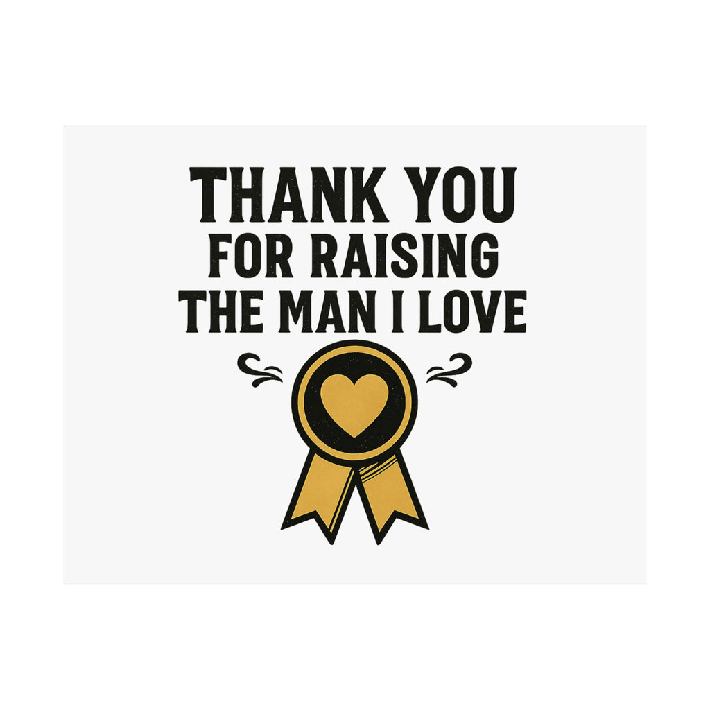 Thank You For Raising The Man I Love Print, Mother In Law Gift from Daughter In Law, Mothers Day Gift for MIL, Wedding Gift