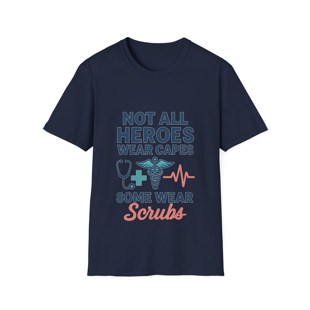 Not All Heroes Wear Capes Some Wear Scrubs Nurse Shirt, Nurse Appreciation Week Gift, Nurse Thank You Tee, Medical Worker Hero