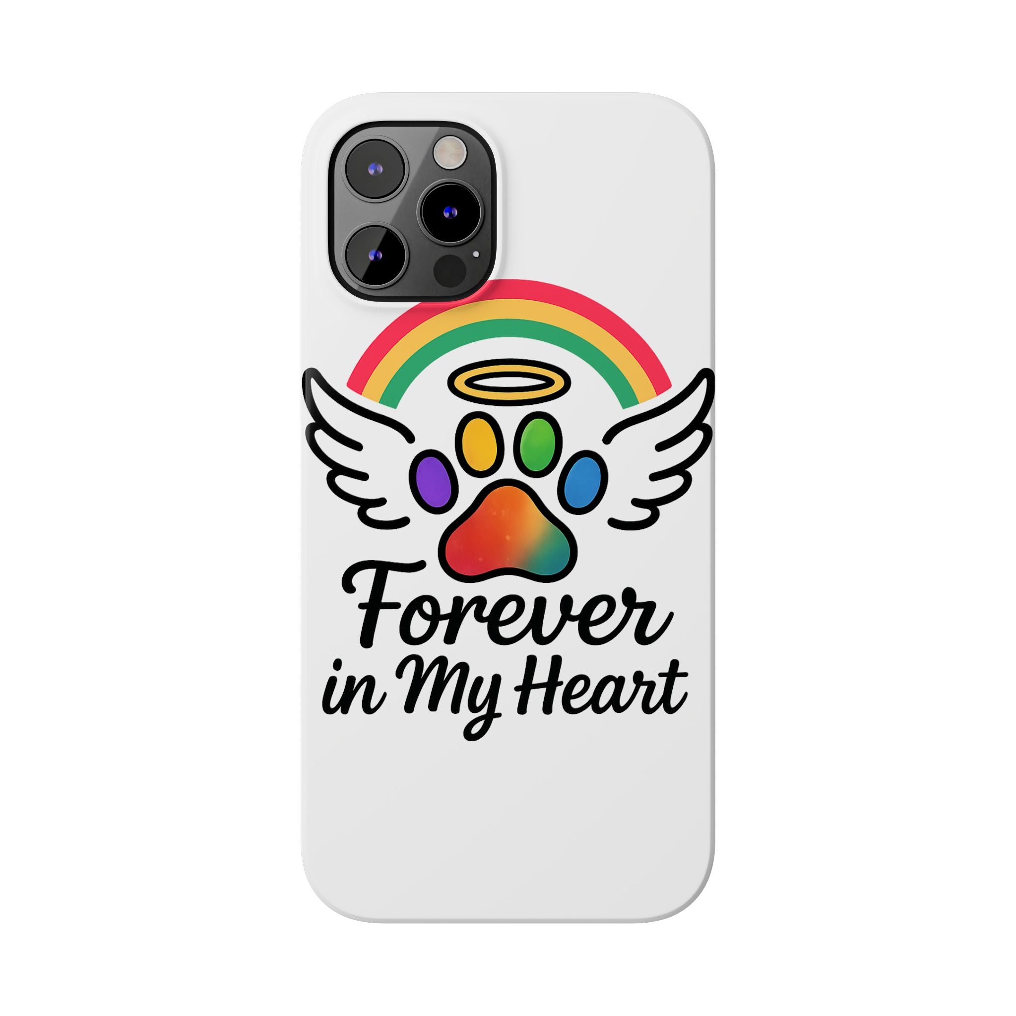 Rainbow Bridge Pet Memorial Phone Case Forever in My Heart Dog Cat Loss Sympathy Gift Remembrance Watercolor Paw Print Angel Pet