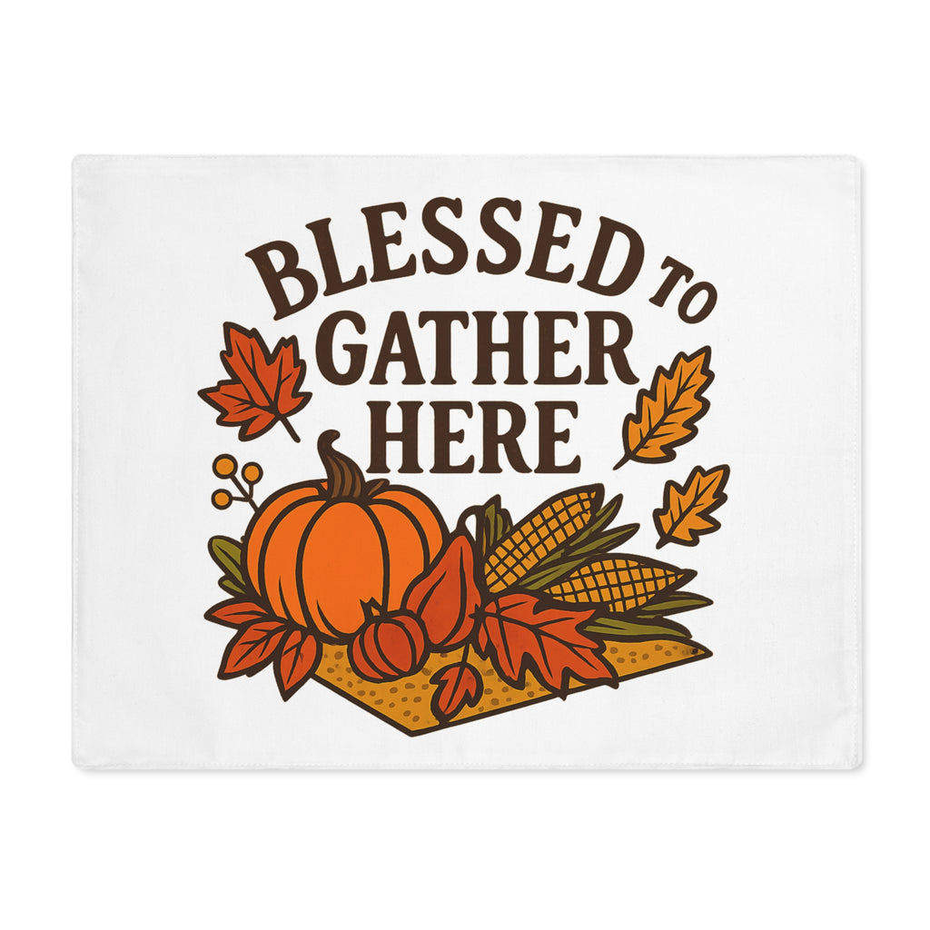 Blessed to Gather Here Thanksgiving Placemat | Autumn Leaves Harvest Table Decor | Farmhouse Holiday Placemats Set | Grateful