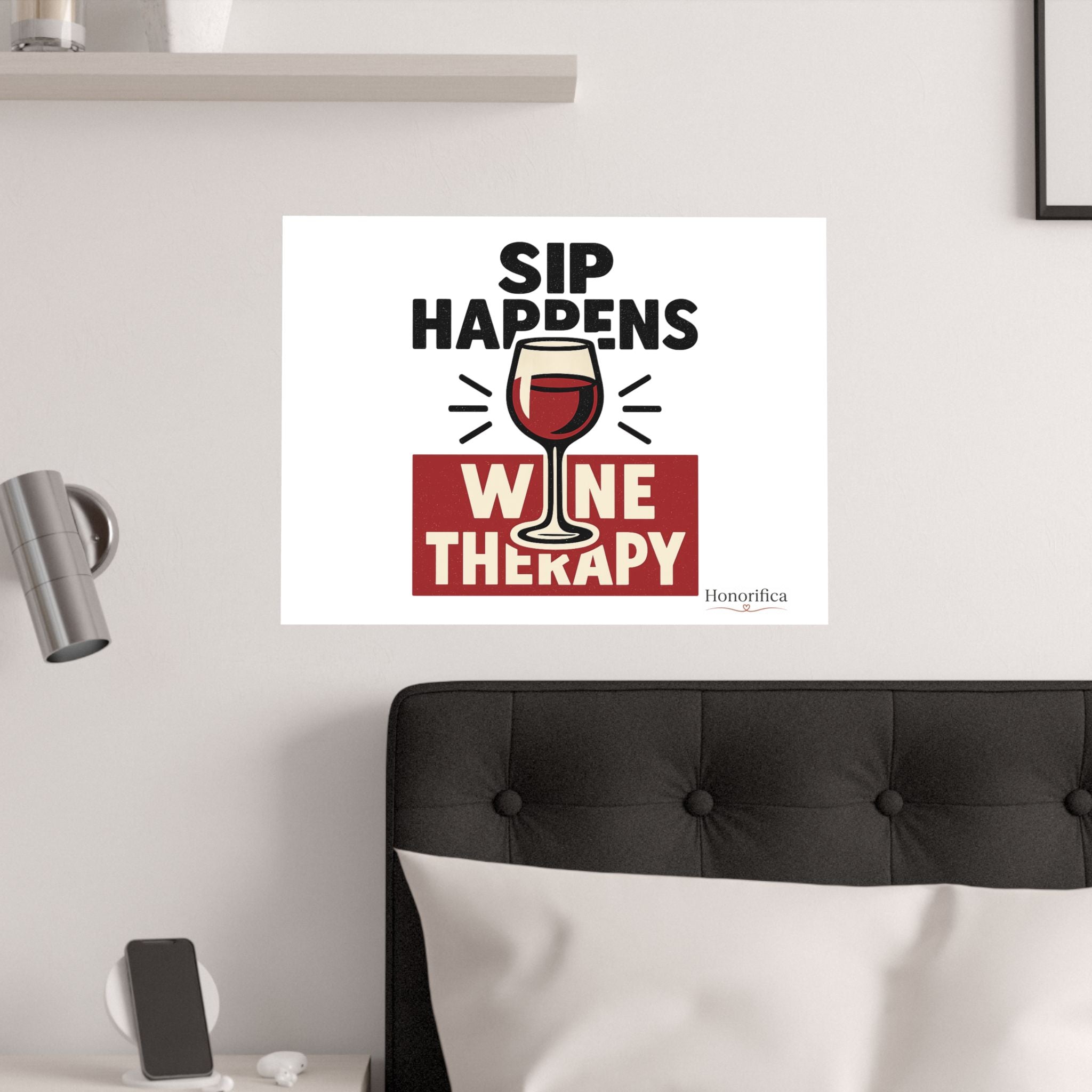 Sip Happens Wine Therapy Poster, Funny Wine Wall Art, Wine Lover Gift, Housewarming Gift for Women, Wine Decor Kitchen Bar Art