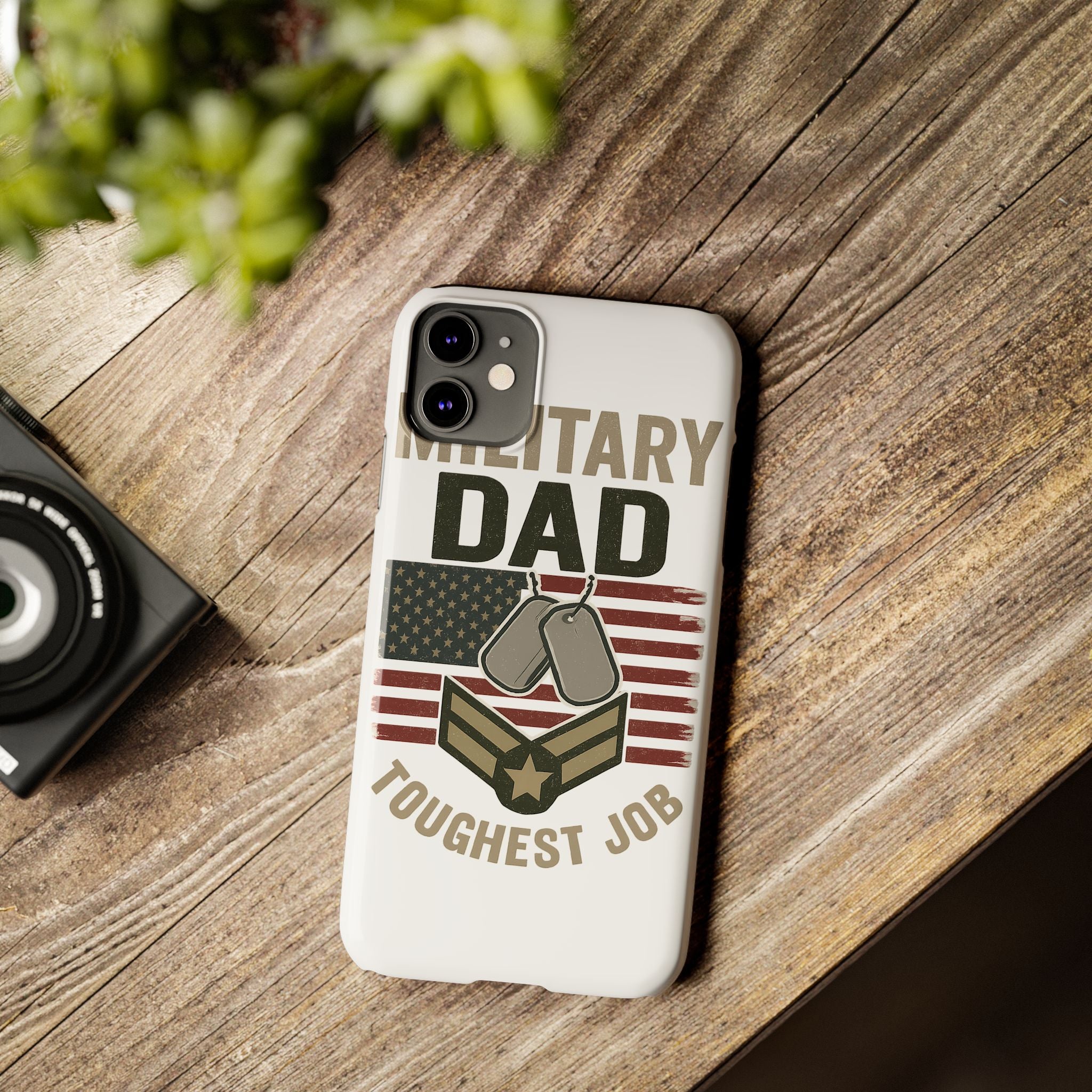 Military Dad Phone Case, Toughest Job Gift for Father of Soldier, Army Navy Marine Air Force Gift, Patriotic Phone Armor