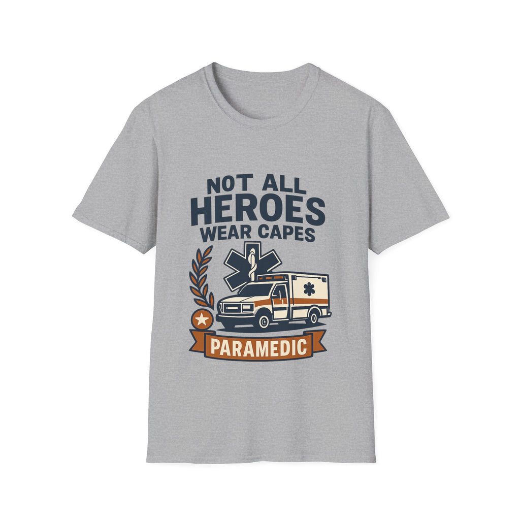 Not All Heroes Wear Capes Paramedic Shirt, EMS Appreciation Gift, Star of Life EMT Tshirt, Ambulance Driver Hero Shirt