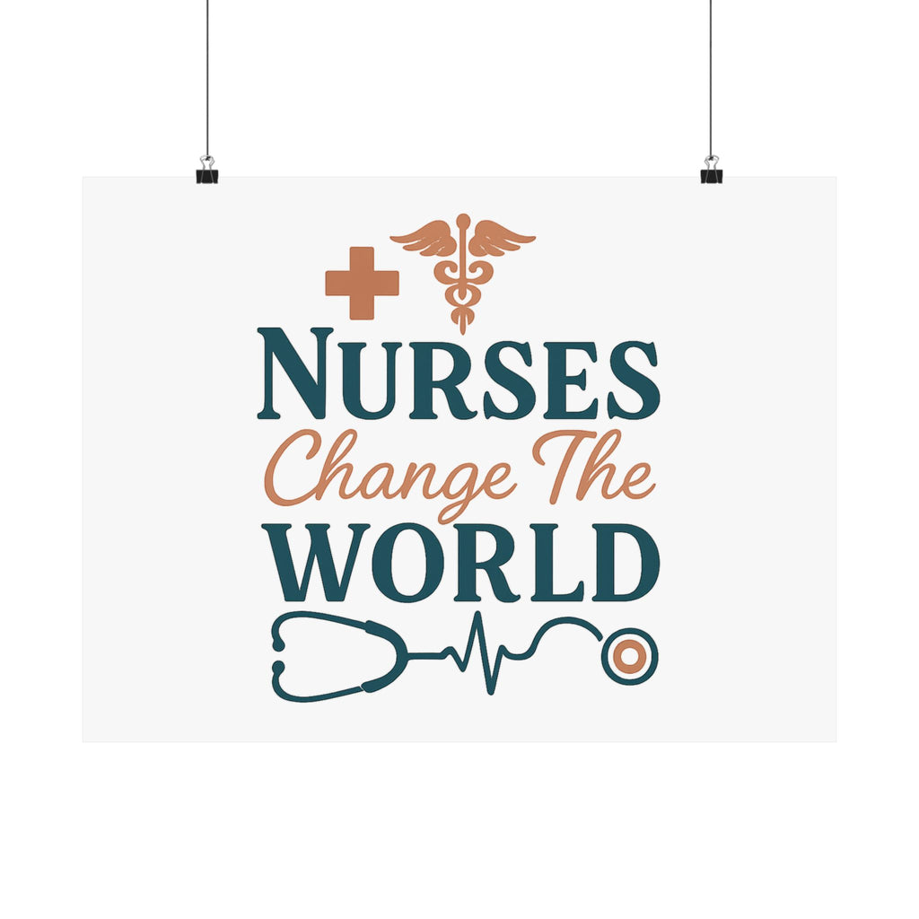 Nurse Motivation Poster, Nurses Change The World Wall Art, Nursing Graduation Gift, Nurse Office Decor, Medical Typography Print