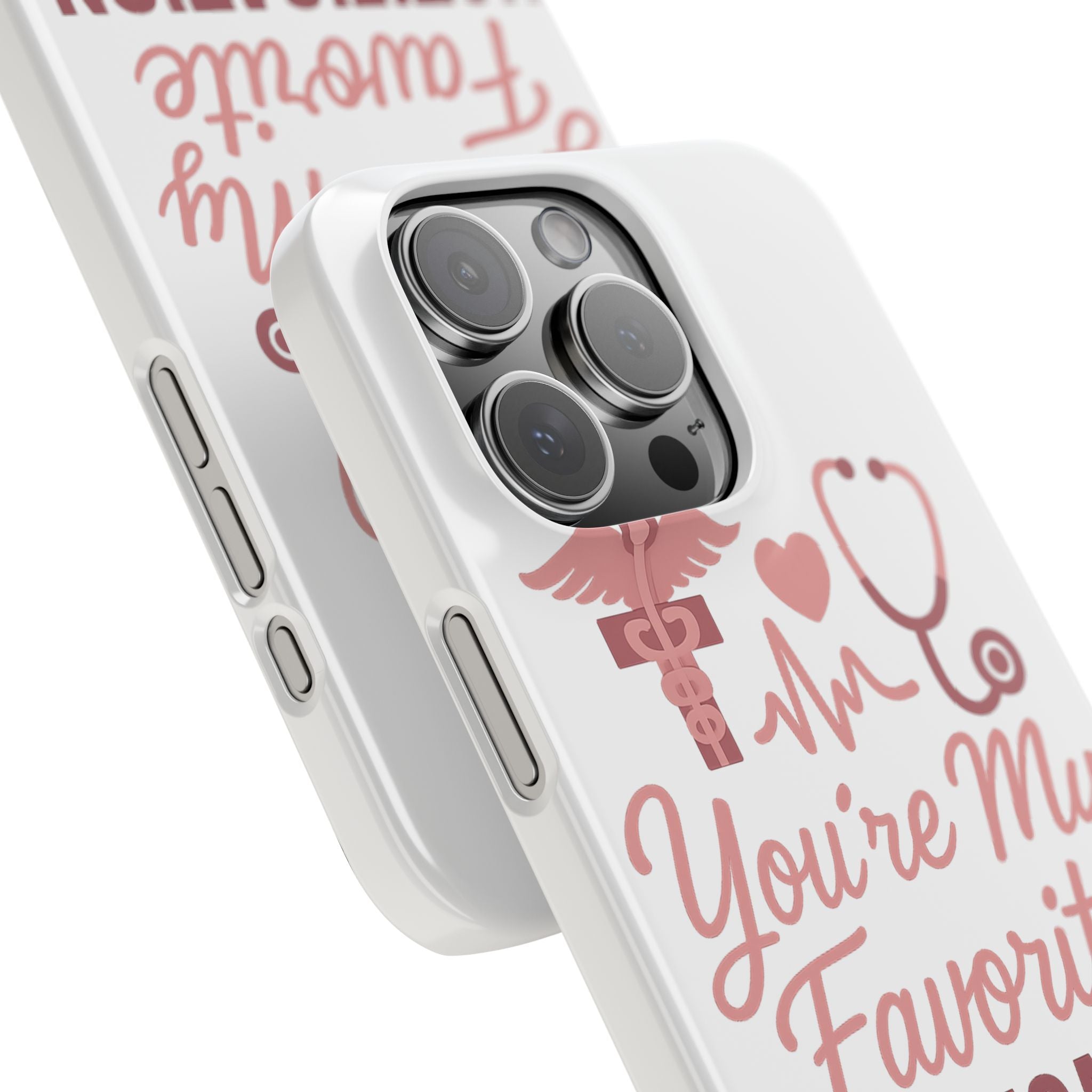 You're My Favorite Notification Phone Case Medical Nurse Doctor Gift Heartbeat Stethoscope Cute Romantic Healthcare Worker Pink