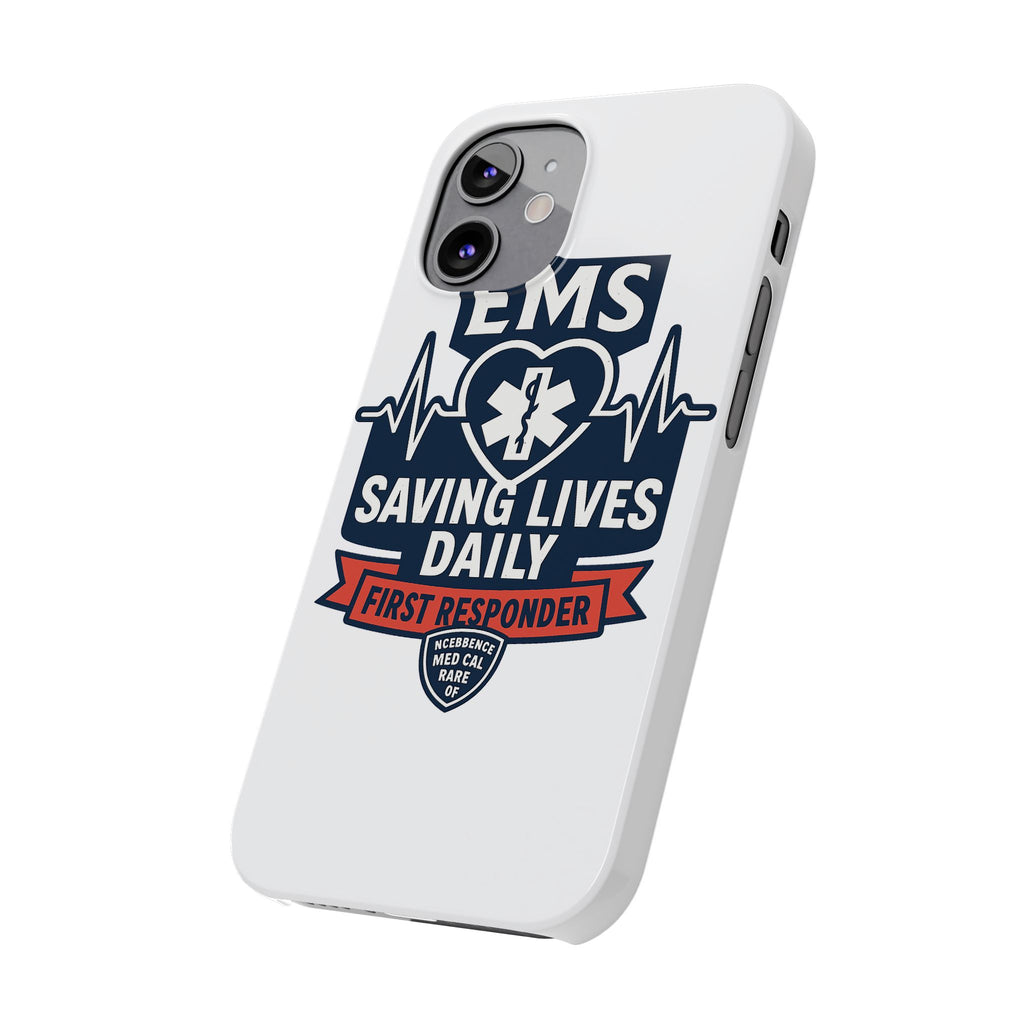 EMS Phone Case Paramedic Gift EMT Star of Life Heartbeat Saving Lives Daily First Responder Appreciation Medical Hero