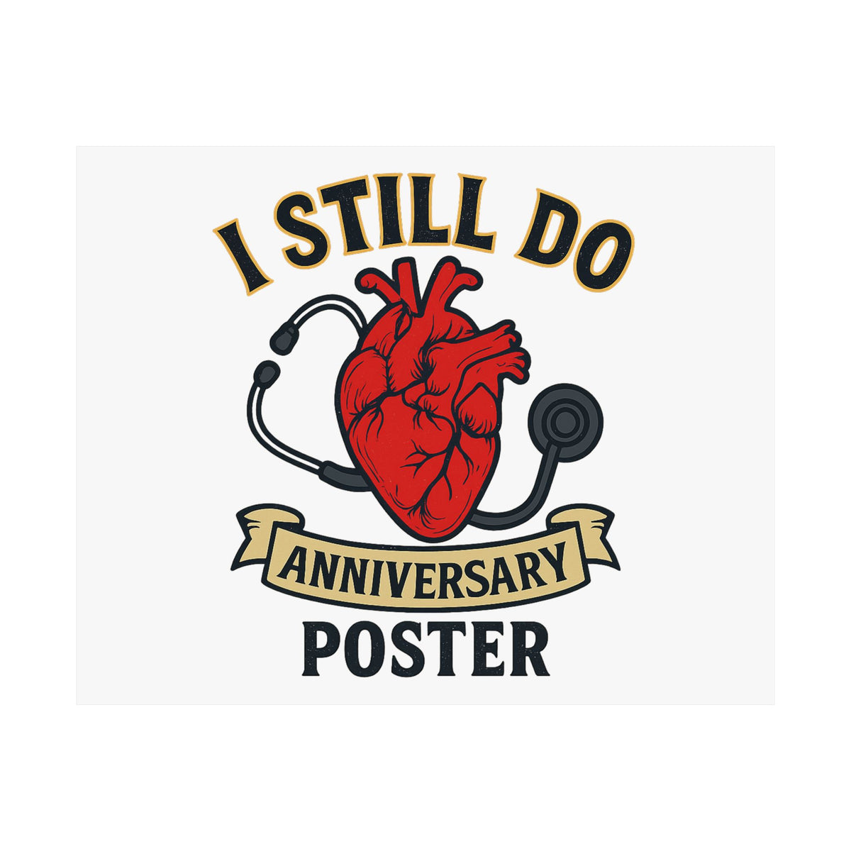 I Still Do Anniversary Poster Medical Nurse Doctor Gift, Healthcare Couples Wall Art, Vintage Heart Wedding Print, Nurses Week Gift