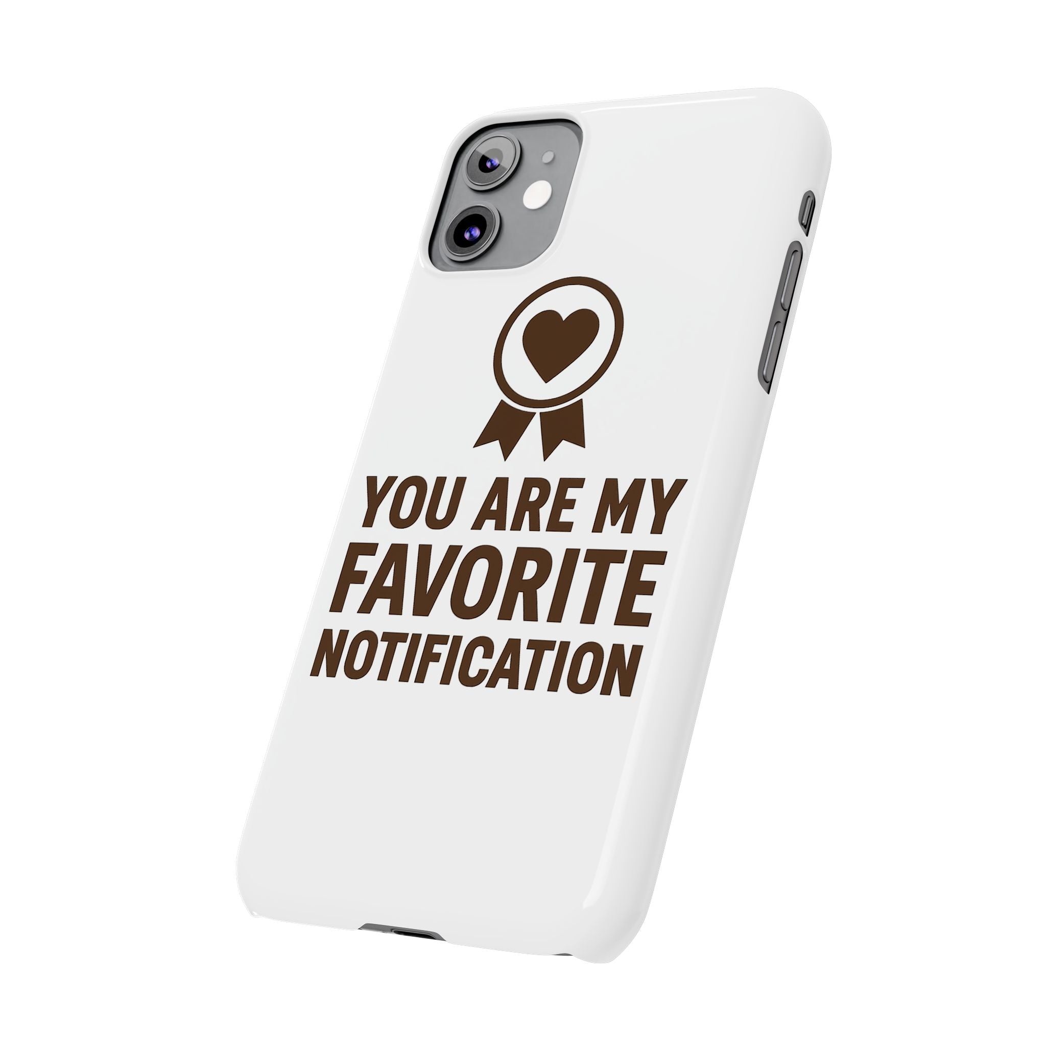 You Are My Favorite Notification Phone Case, Romantic Anniversary Gift for Boyfriend Girlfriend, Cute Couple Phone Case Love Gift