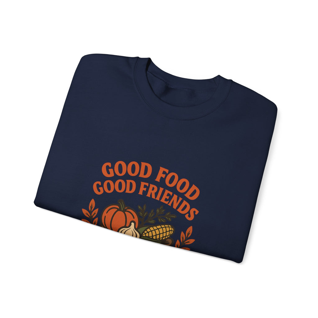Good Food Good Friends Grateful Heart Sweatshirt, Thanksgiving Hostess Gift, Cooking Sweatshirt, Kitchen Lover Gift, Autumn Cozy Top