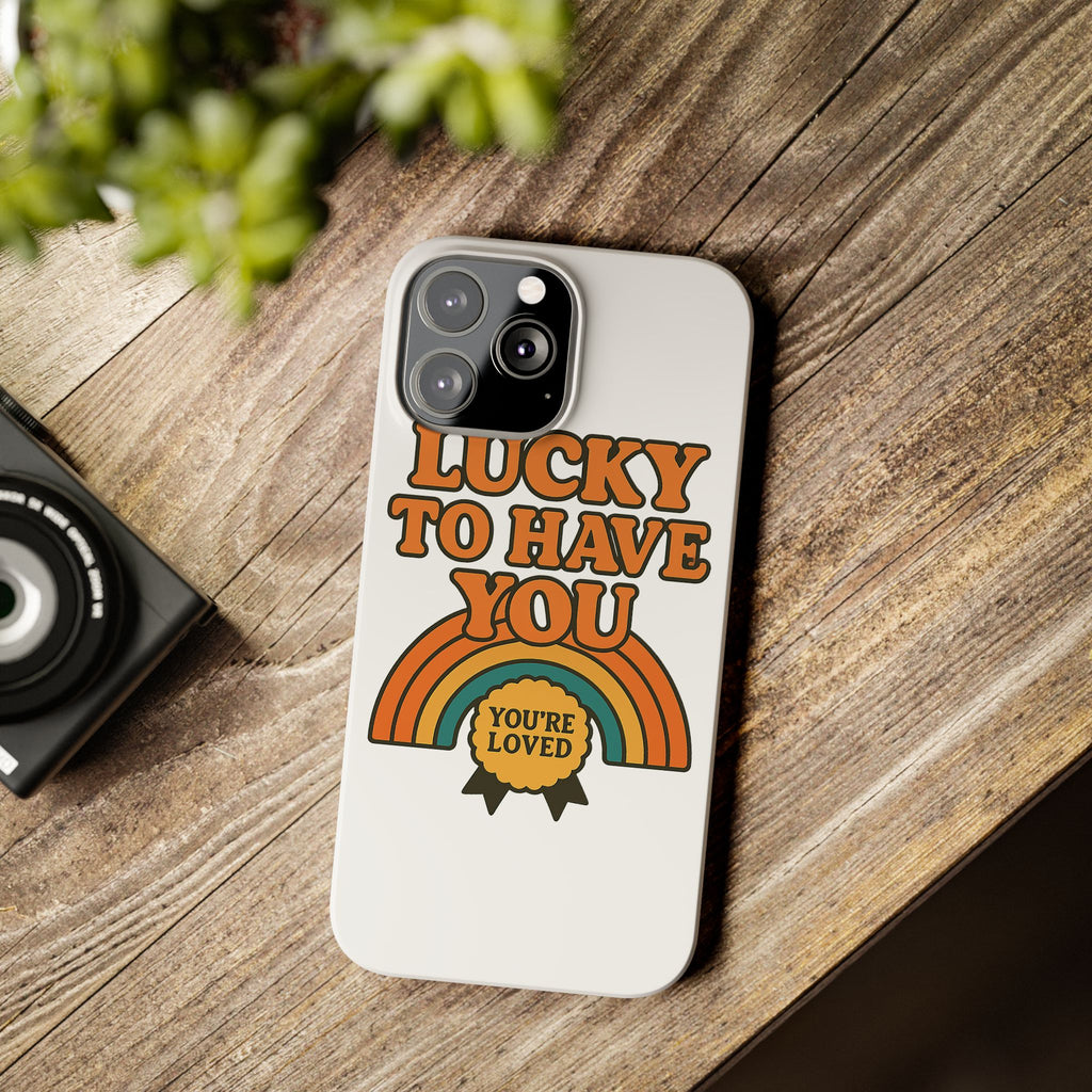 Lucky To Have You Phone Case Friendship Gift Best Friend Galentines Day Retro 70s Rainbow Vintage Appreciation Bestie Squad