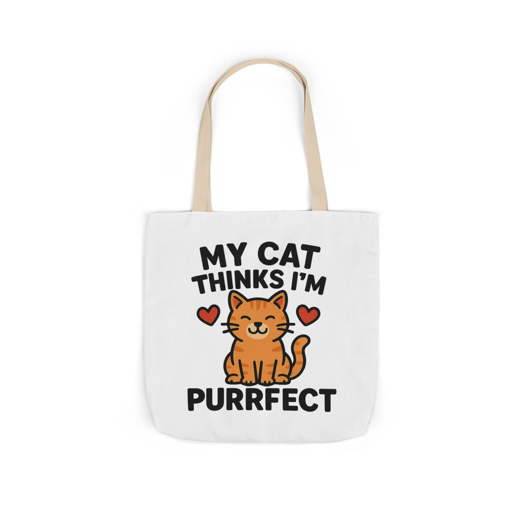 Cat Lover Tote Bag Gift, My Cat Thinks I'm Purrfect Funny Cat Mom Bag, Cat Owner Birthday Gift for Her, Cat Lady Canvas Tote