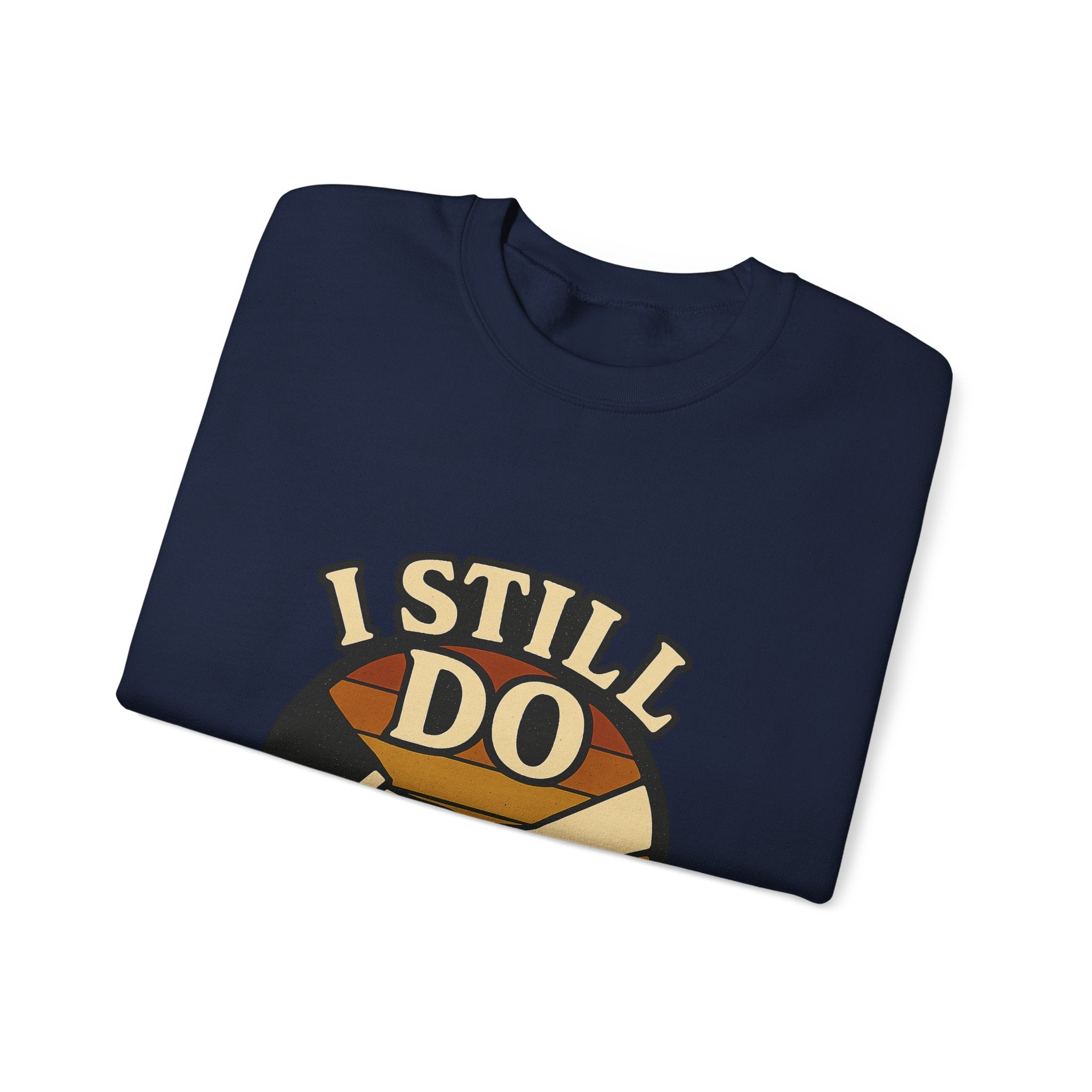 I Still Do Anniversary Sweatshirt Vintage Retro Couples Gift for Wife Milestone Wedding Anniversary Shirt Marriage Celebration