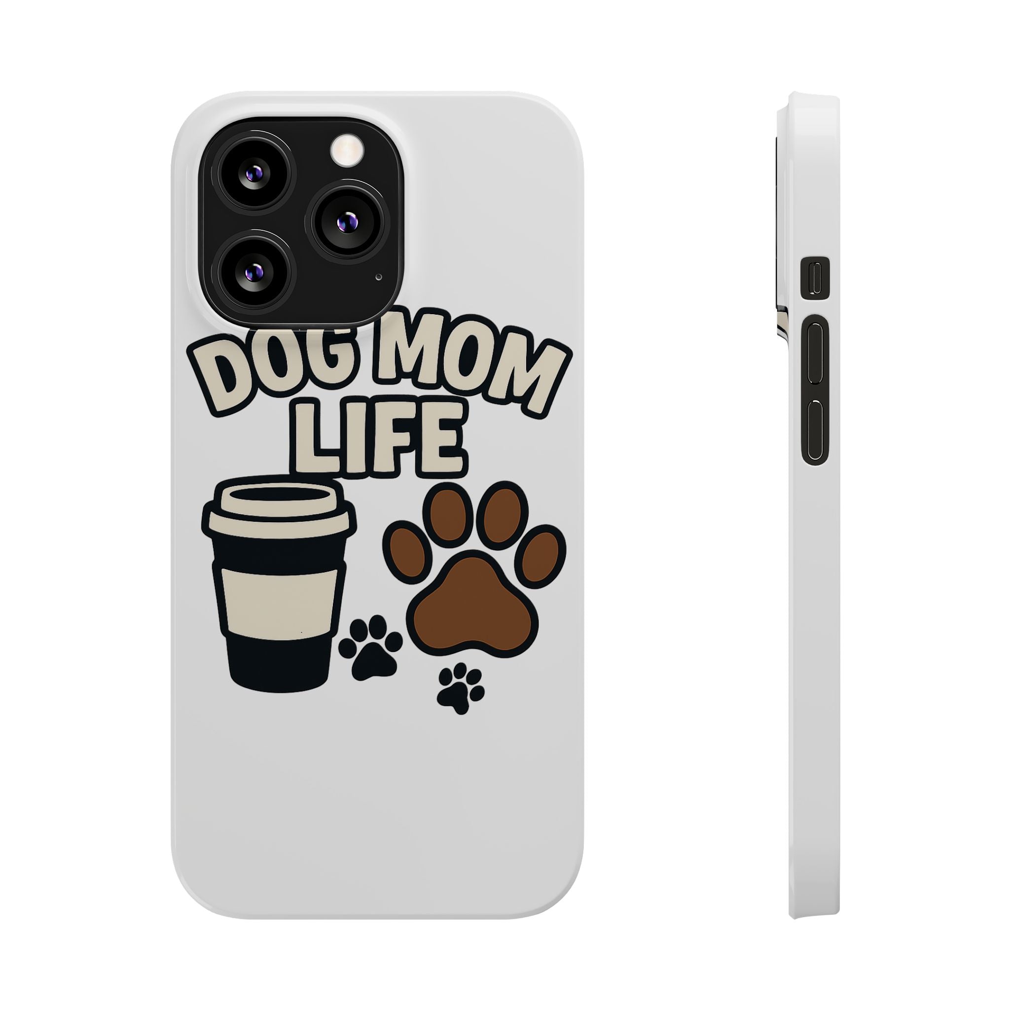 Dog Mom Life Phone Case, Coffee & Paws Illustrated Design, Gift for Dog Lover, Pet Parent Phone Case, Dog Owner Gift