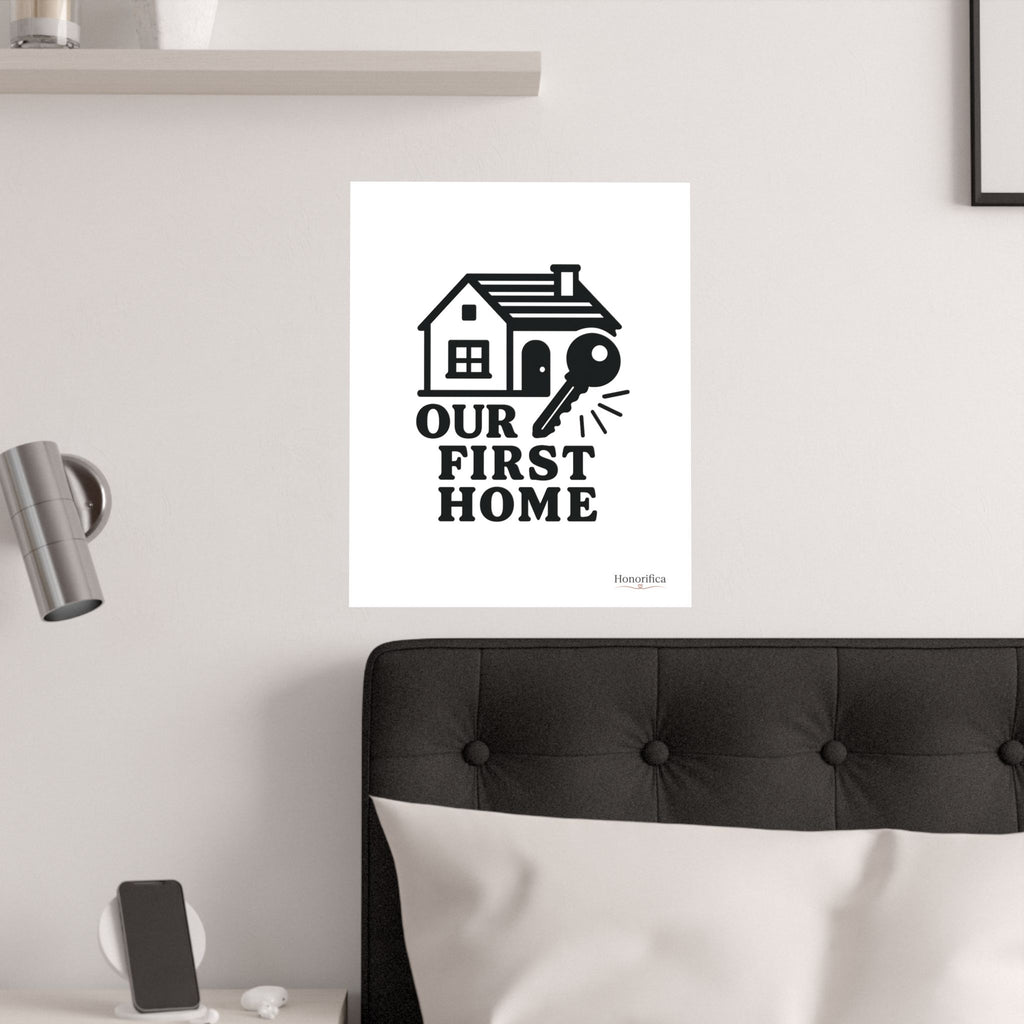 First Home Poster, Our First Home Gift, Housewarming Gift New Homeowner, First Time Home Buyer Gift, New House Decor Milestone