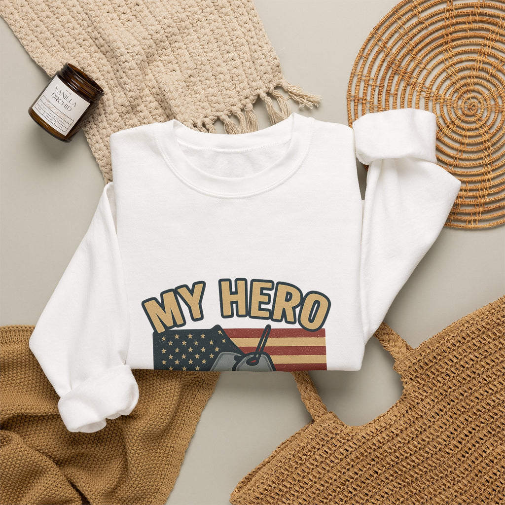 Military Sister Sweatshirt My Hero My Sister Proud Army Navy Air Force Marine Gift Active Duty Support Patriotic Clothing