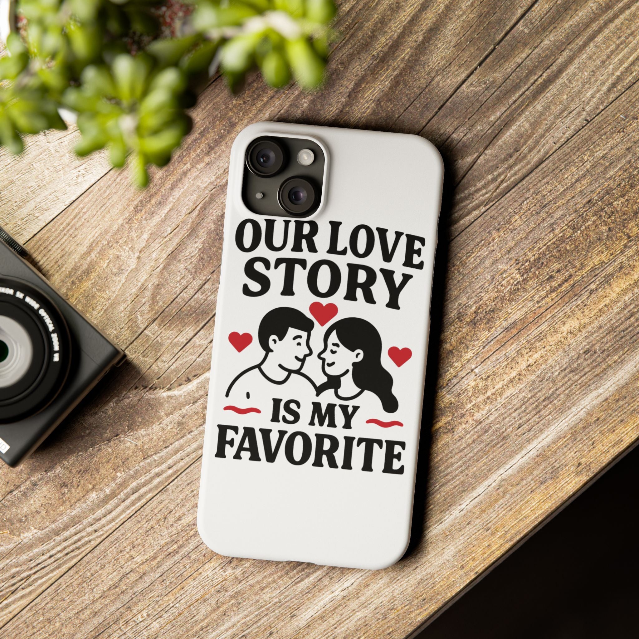 Love Story Phone Case Anniversary Gift for Wife Girlfriend Romantic Quote Couple iPhone Samsung Case Valentine's Day Gift