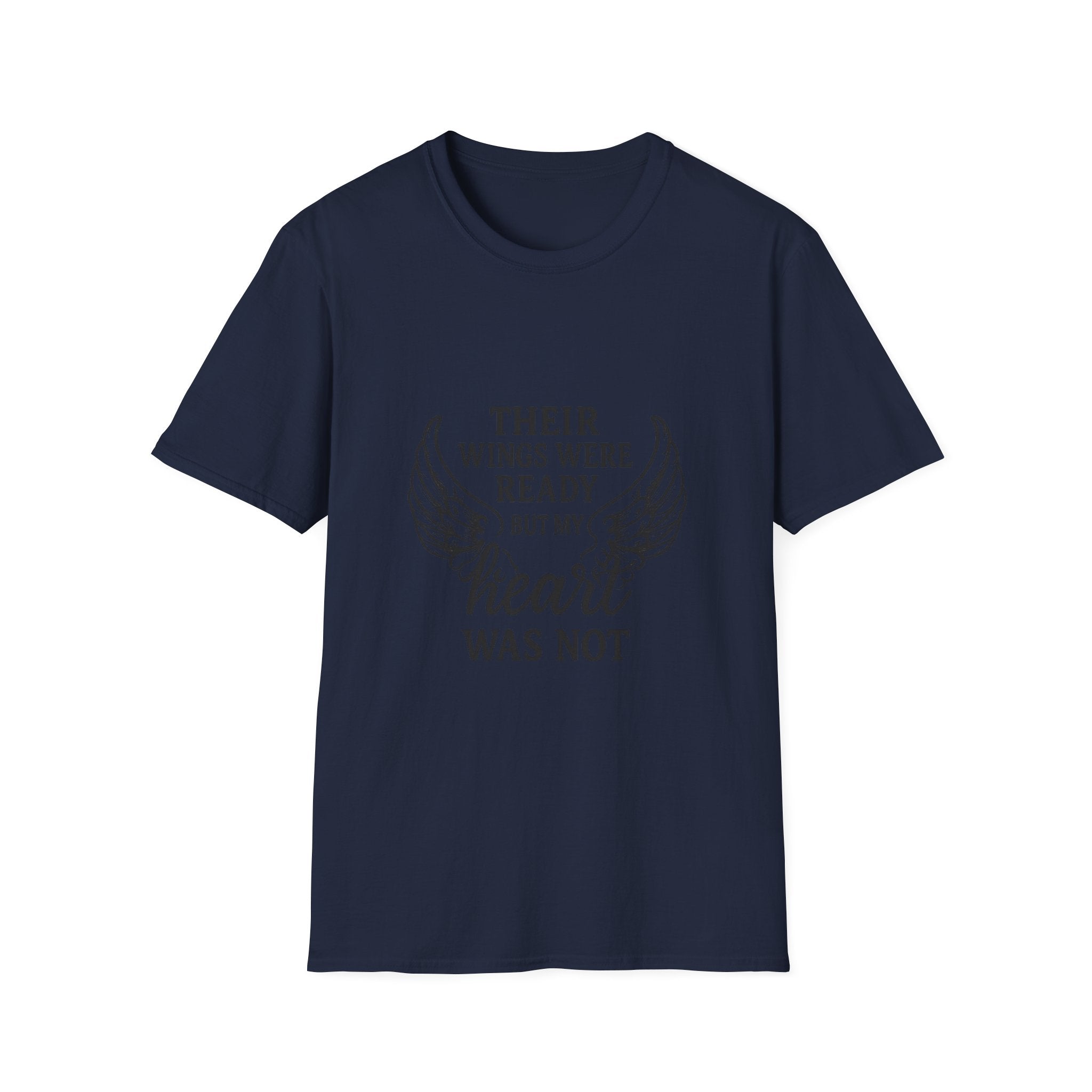 Their Wings Were Ready T-Shirt, Memorial Shirt, Grief Loss Remembrance Tee, Angel Wings Quote Shirt, Sympathy Gift Bereavement